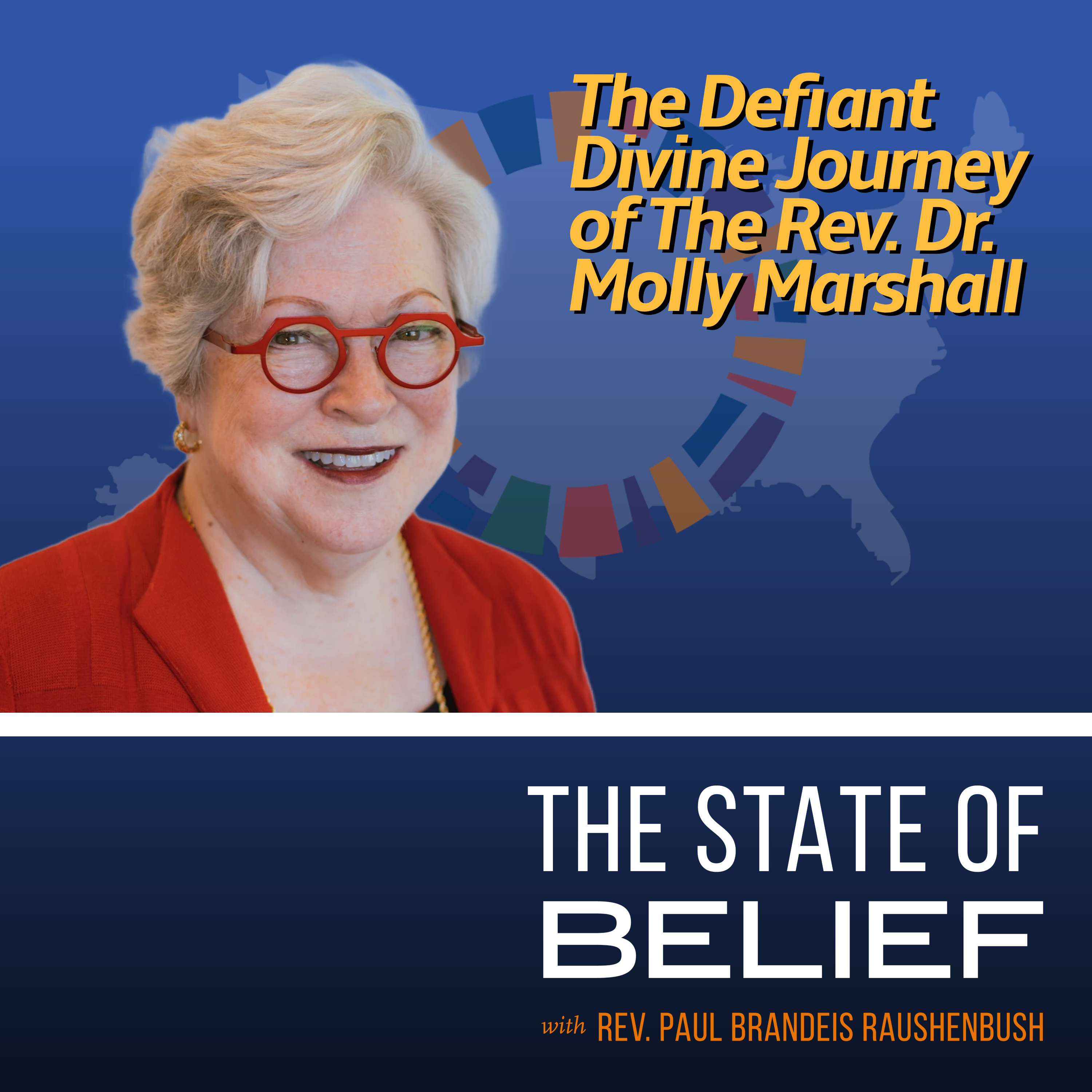 The Defiant Divine Journey of the Rev. Dr. Molly Marshall episode artwork