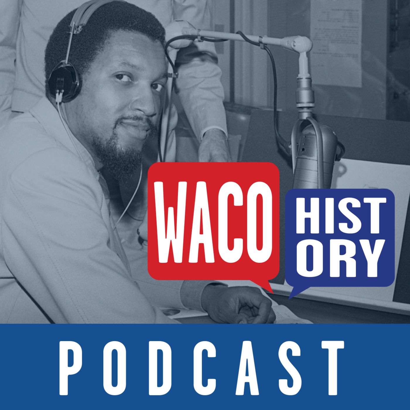 Waco History Podcast