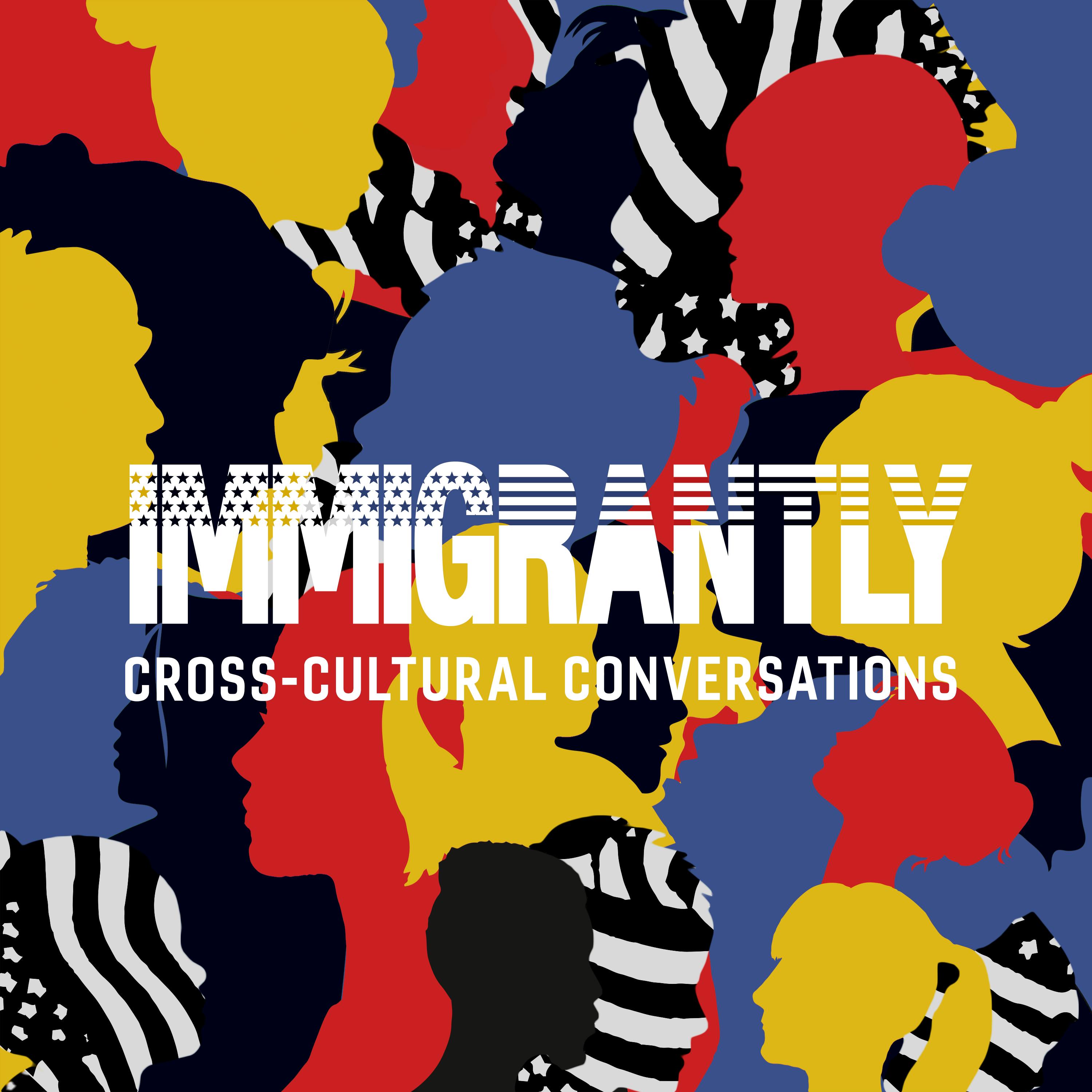Immigrantly podcast show image