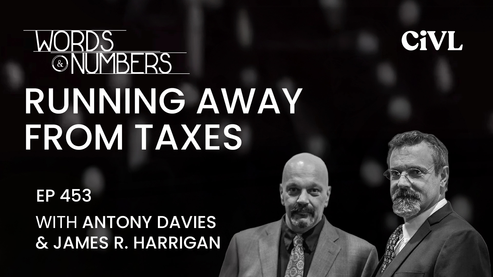 Episode 453: Running Away from Taxes