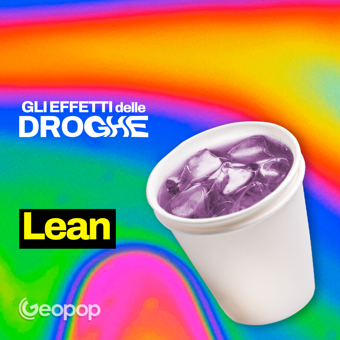 EP. 11 - Lean o Purple Drank: cos’è la droga viola che si ottiene dallo sciroppo per la tosse con la codeina