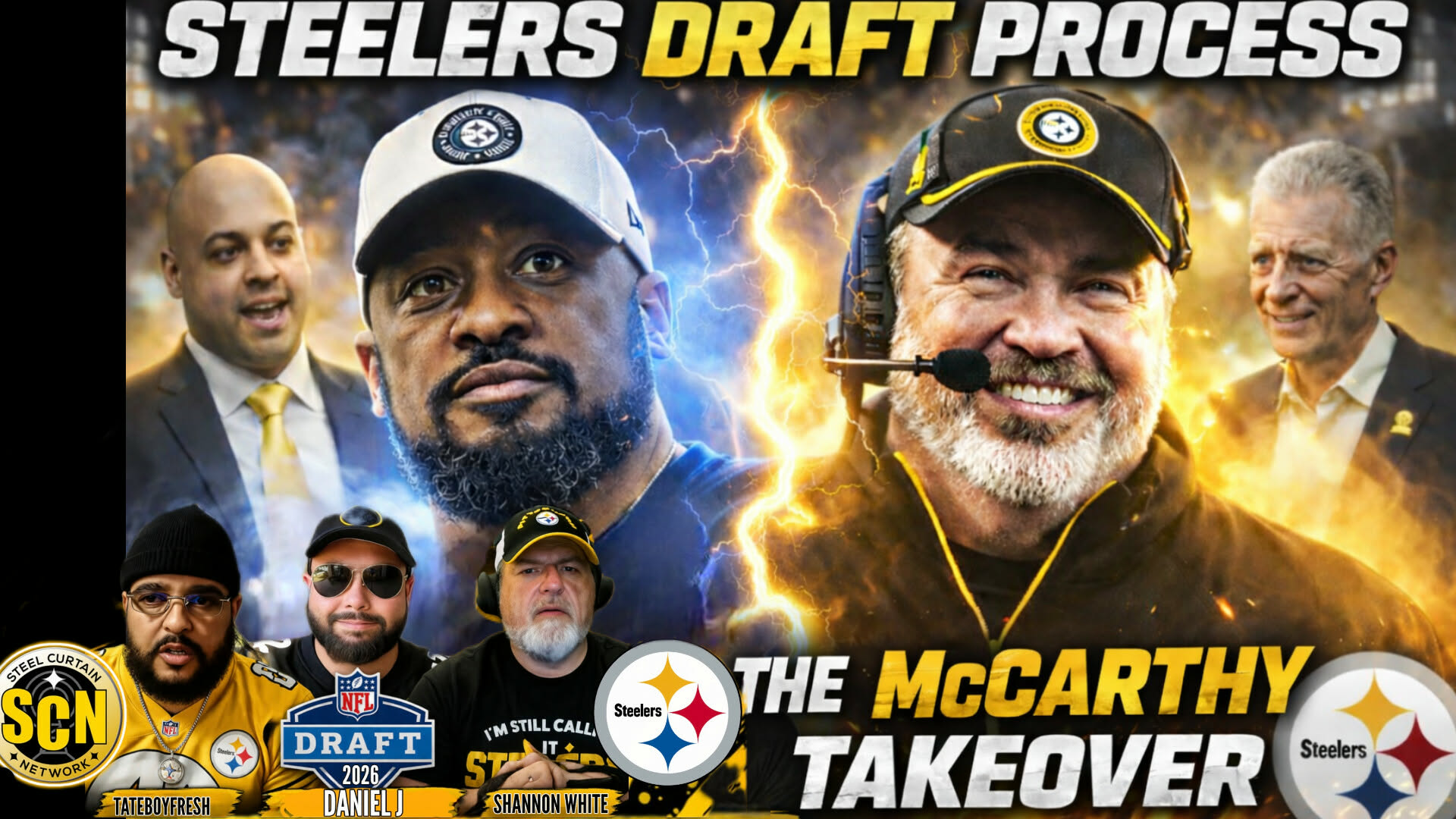The Steelers Hangover: The McCarthy Take Over, Draft Process