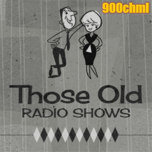 Those Old Radio Shows