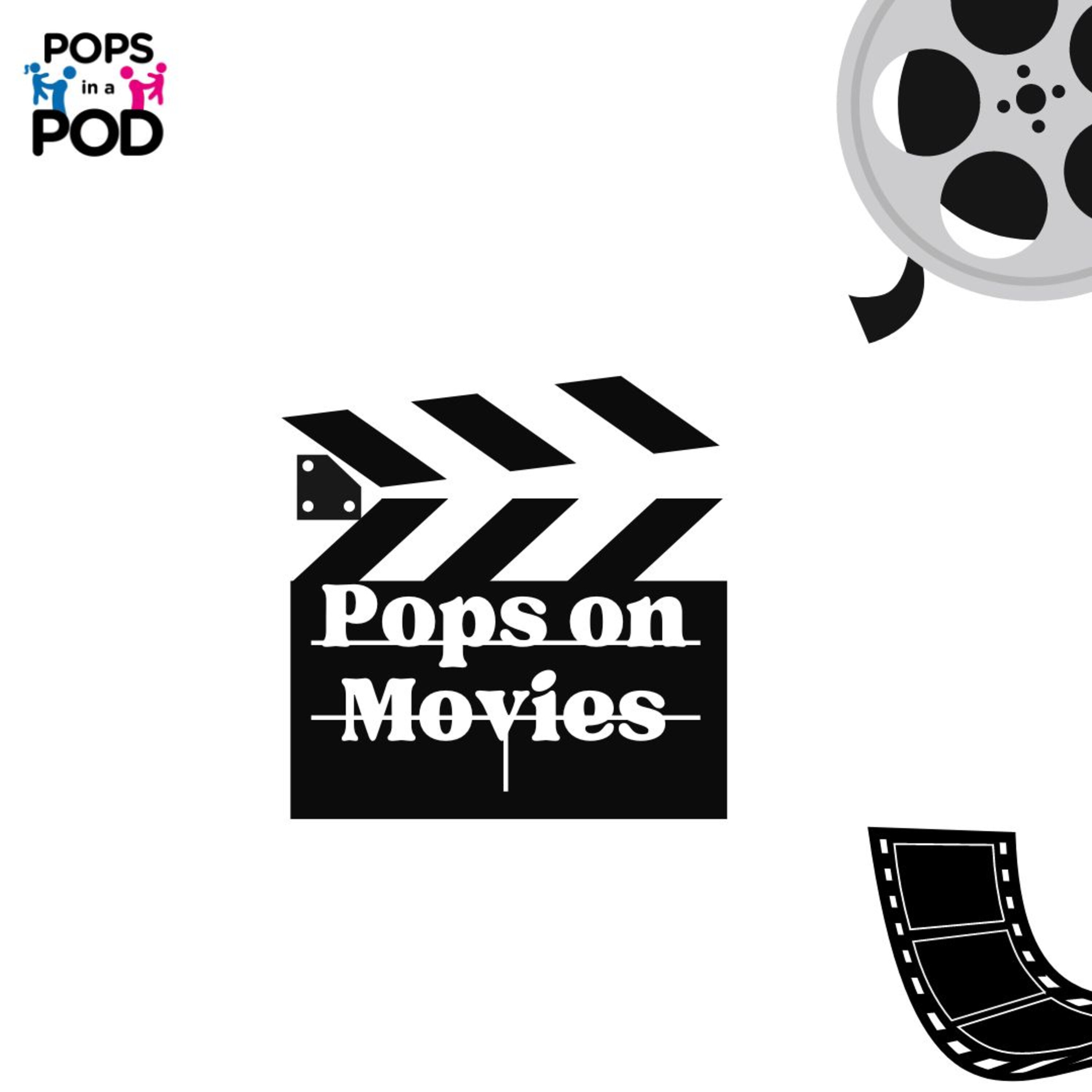 Pops on Movies episode artwork