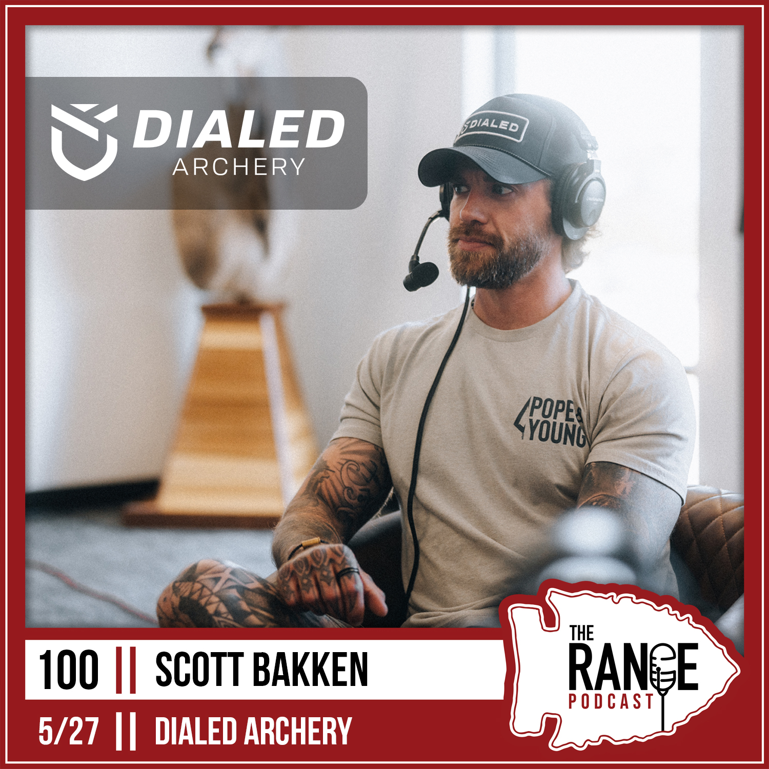 The Range - Scott Bakken: Dialed Archery