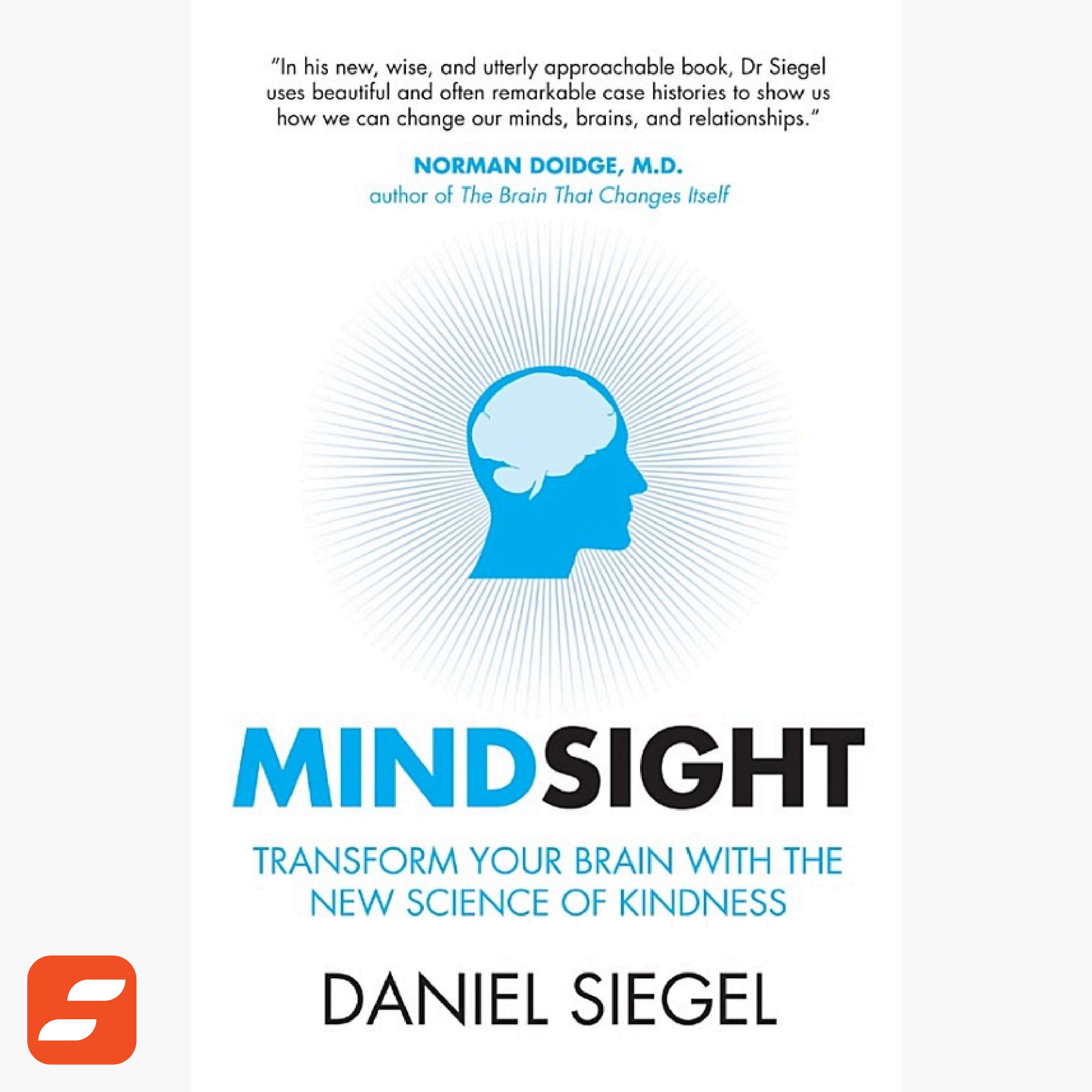 Mindsight Summary | Daniel Siegel