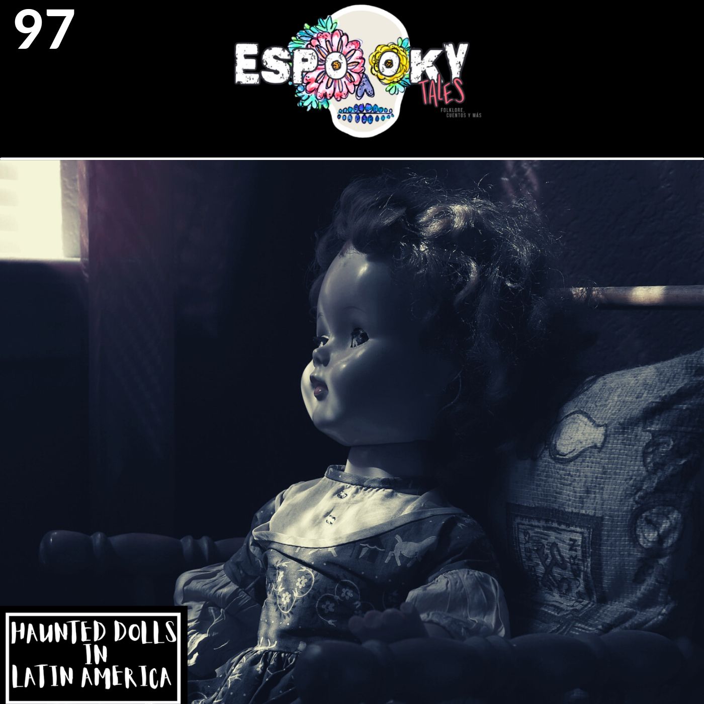 Haunted Dolls in Latin America