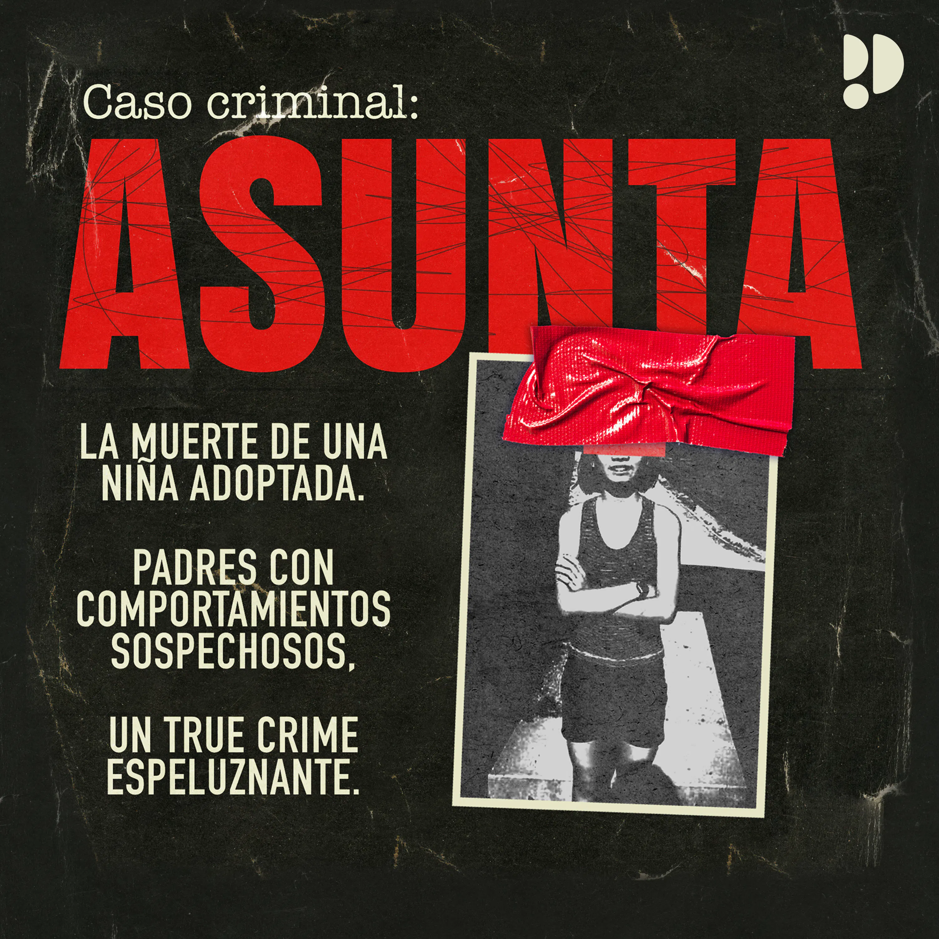 E03 ASUNTA - ¿Quién miente?