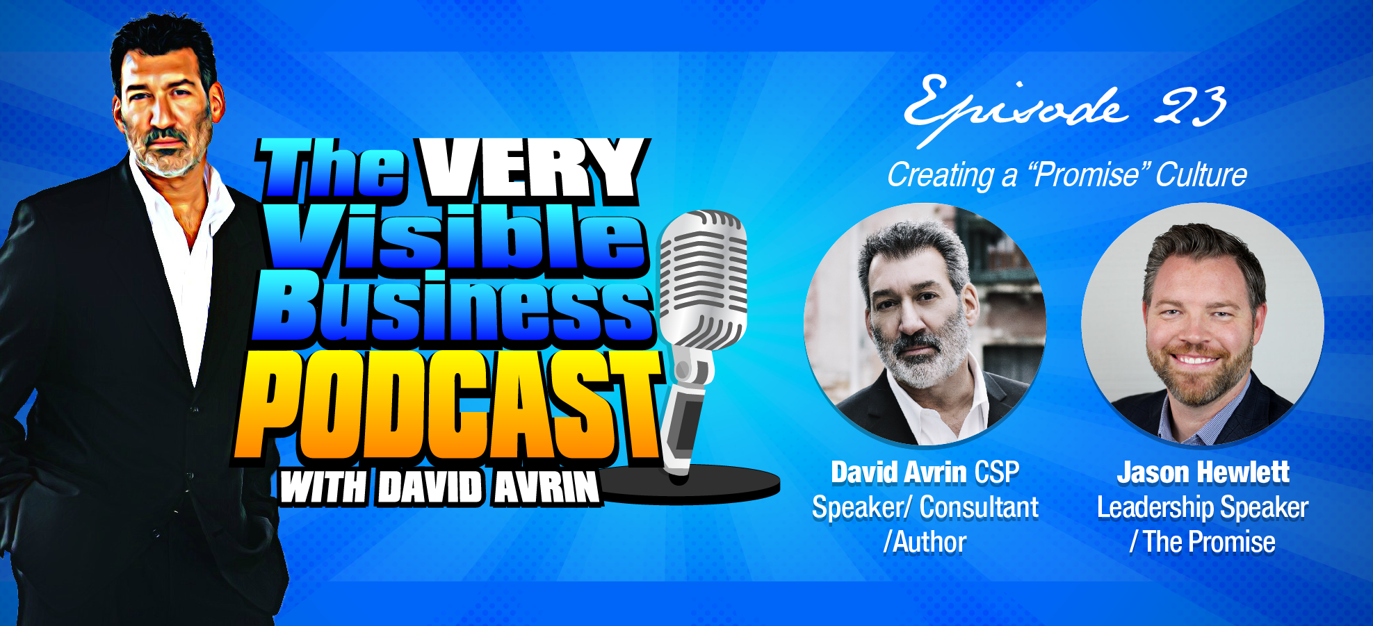 The VERY Visible Business Podcast with David Avrin