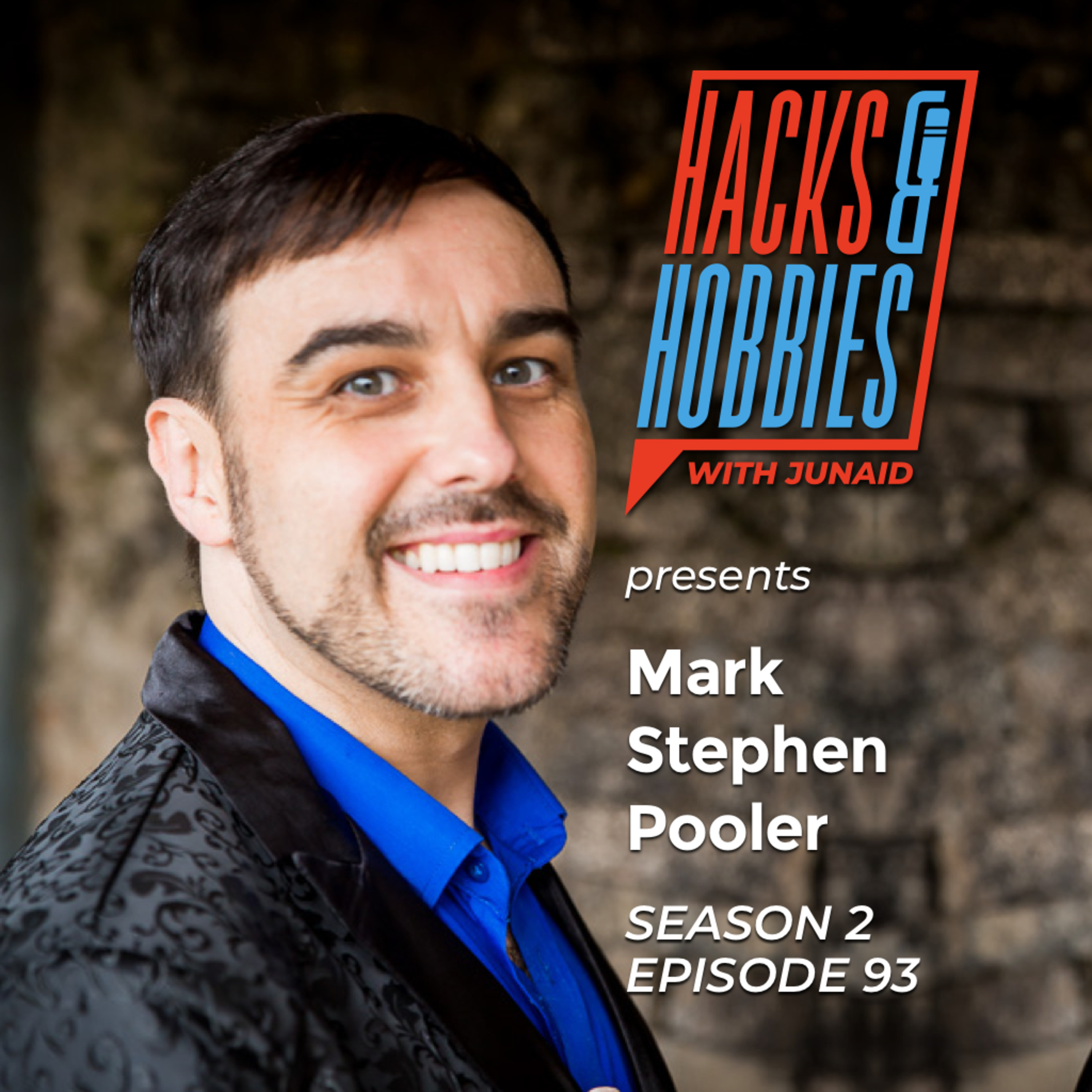 Hacks and Hobbies with Junaid Ahmed