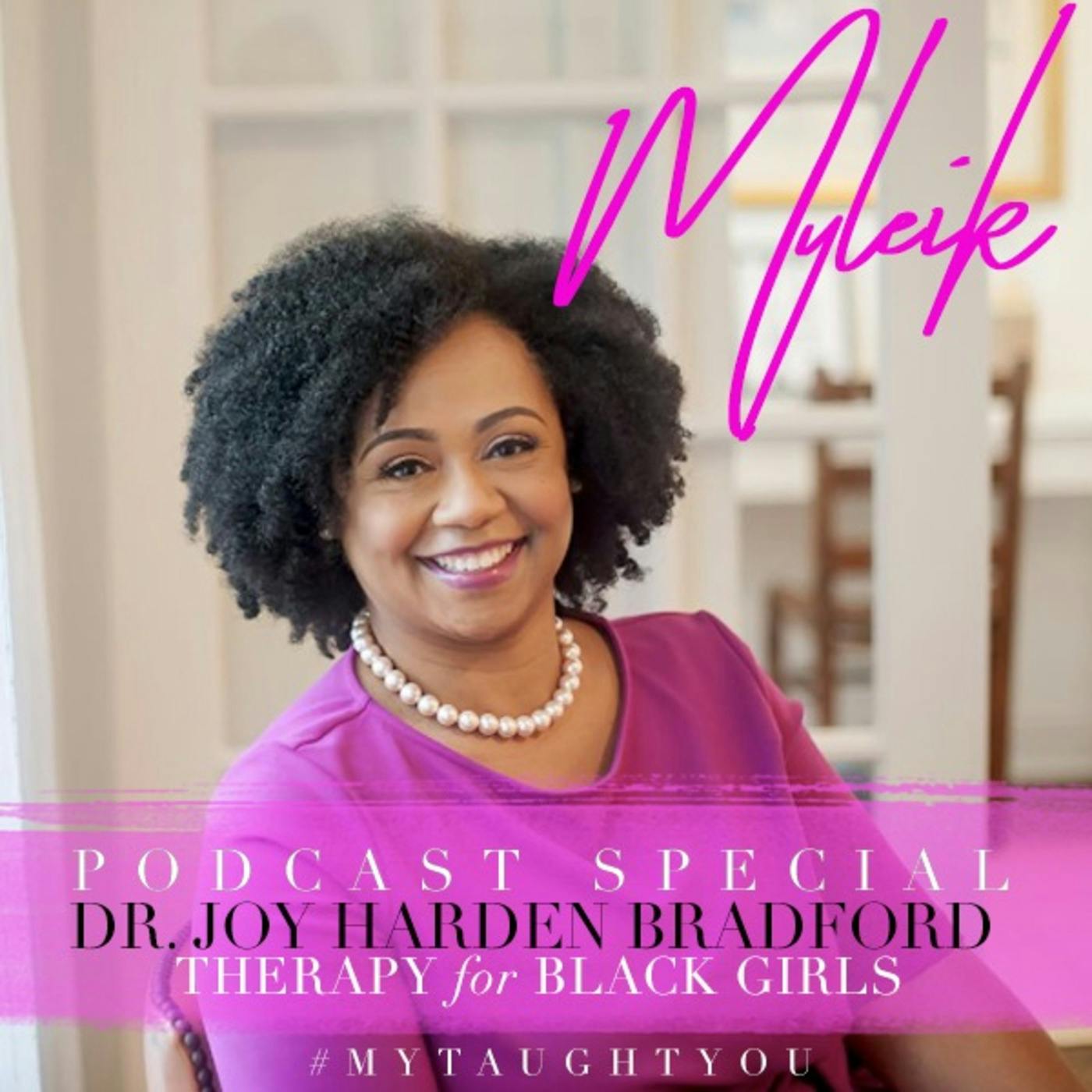 Thumbnail for "145: Therapy for Black Girls: Dr. Joy Harden Bradford".