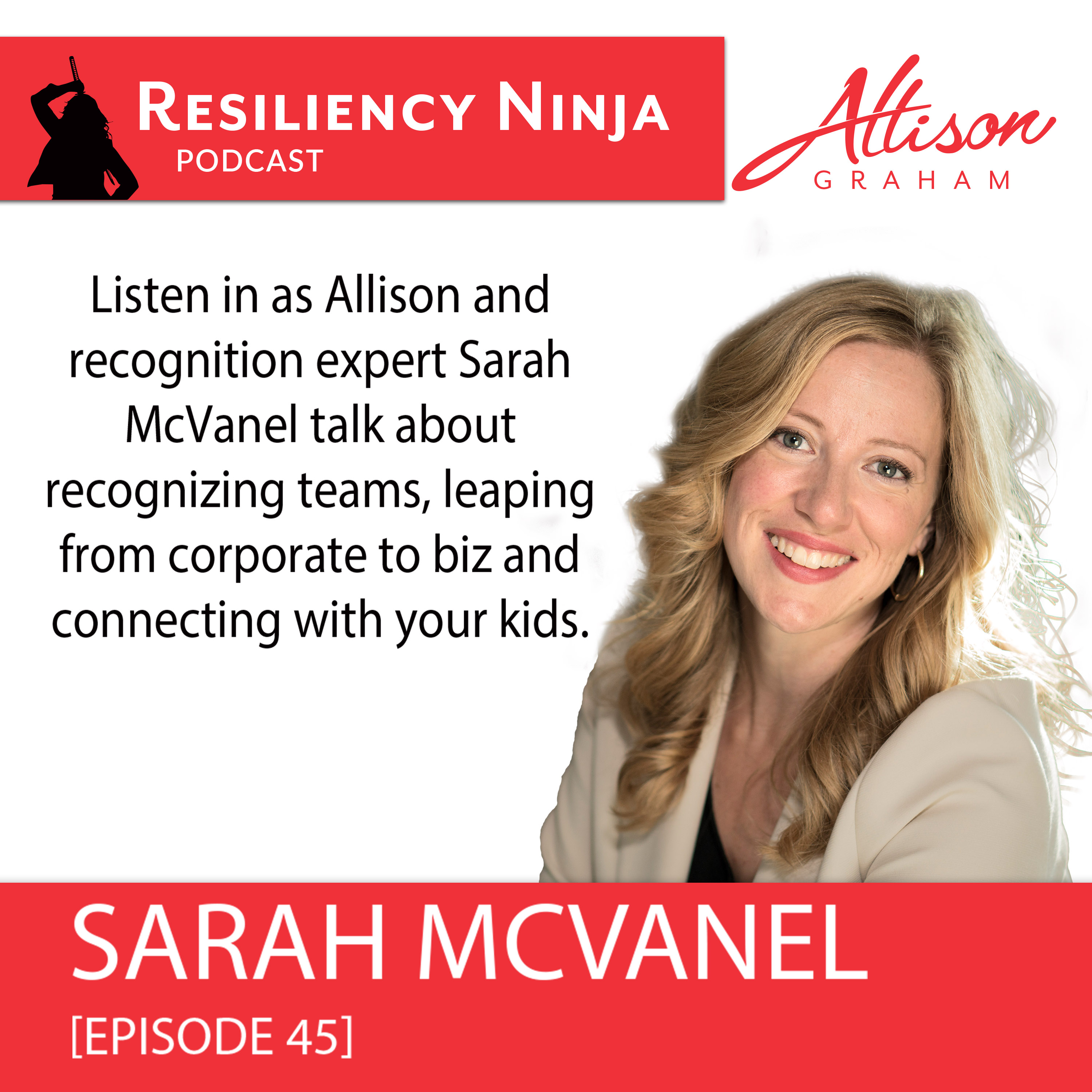 Resiliency Ninja with Allison Graham