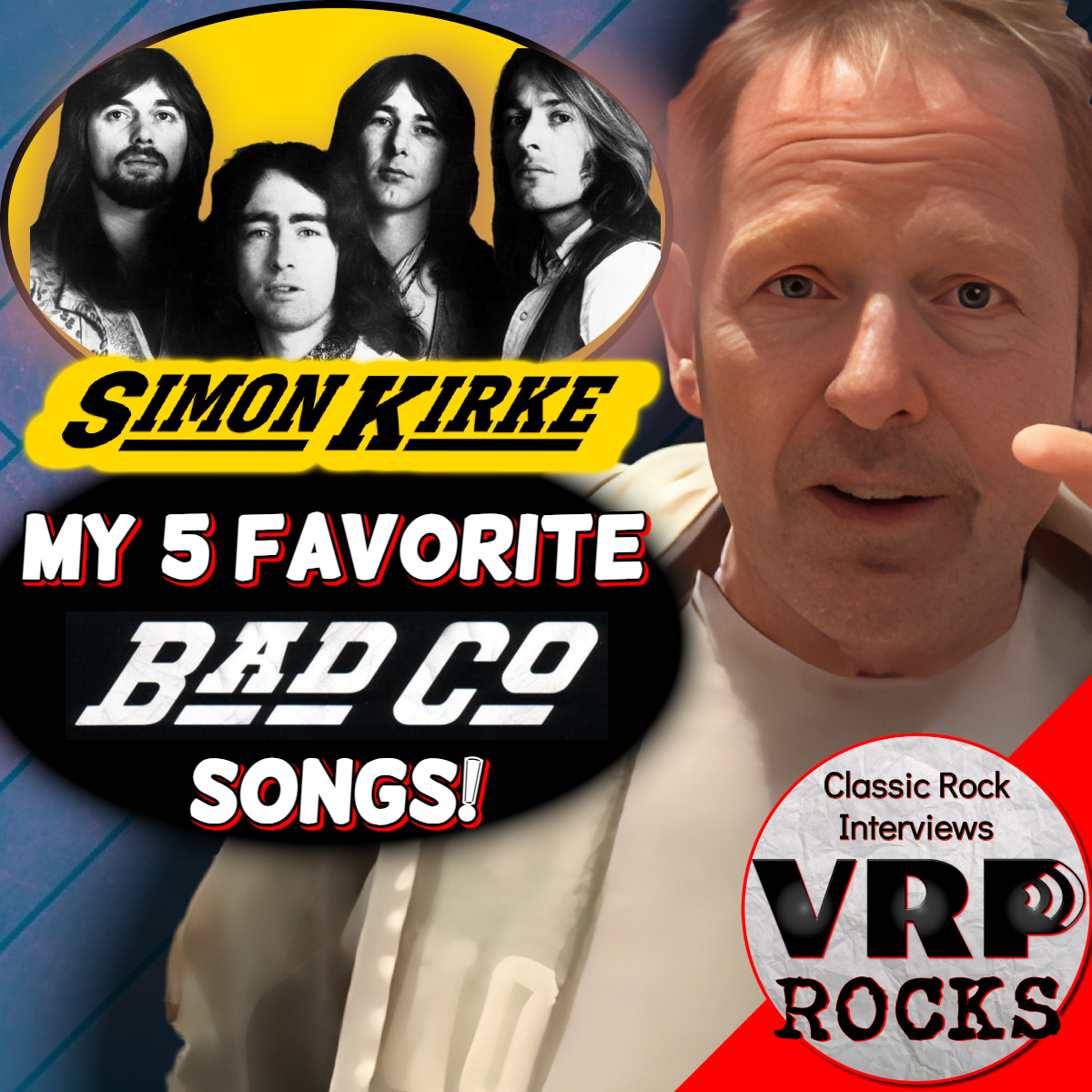Simon Kirke - My 5 Favourite Bad Company Songs!