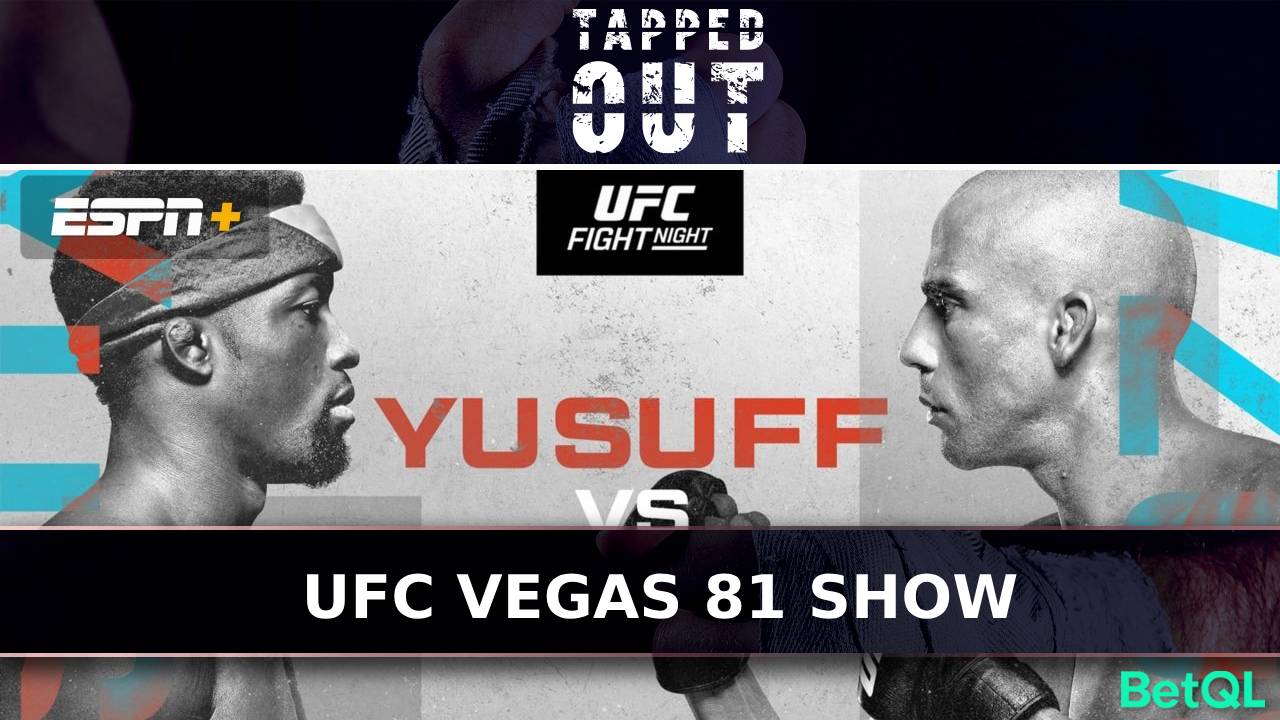 Tapped Out: UFC Vegas 81 Full Episode