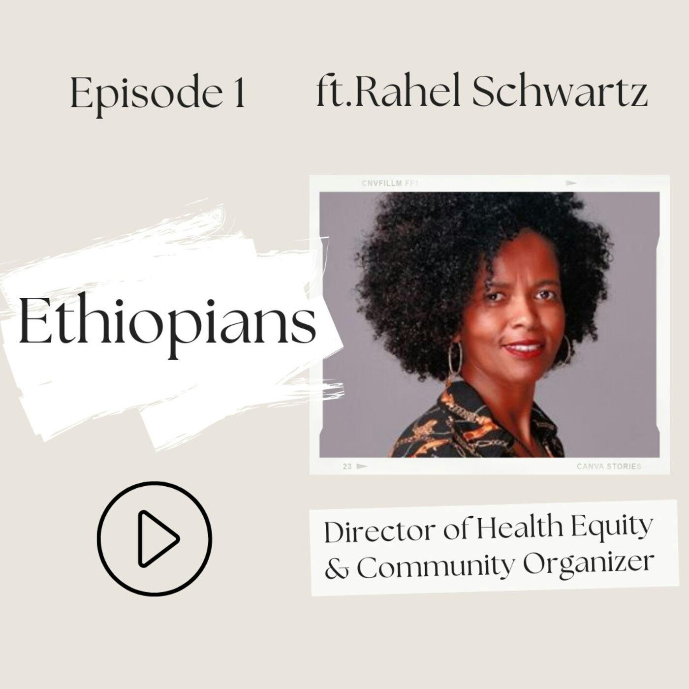 1 I Ethiopians—What's "brain waste"? (Rahel Schwartz,) 1 I Ethiopians—What's "brain waste"? (Rahel Schwartz,)