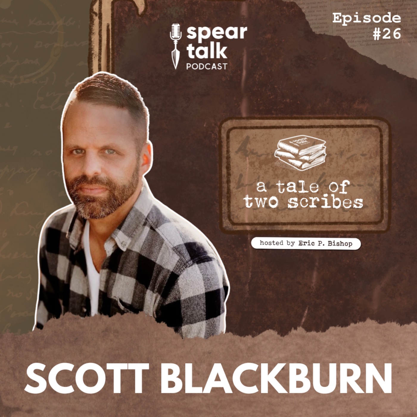 A Tale of Two Scribes / Scott Blackburn