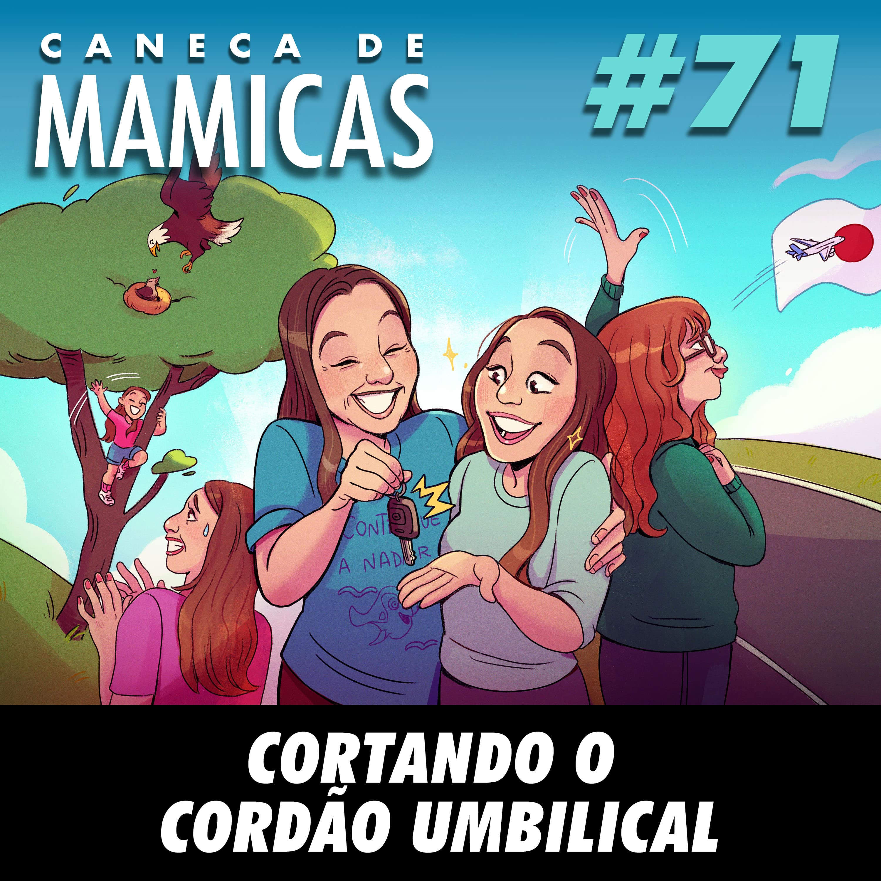 Caneca de Mamicas 71 - Cortando o cordão umbilical episode artwork