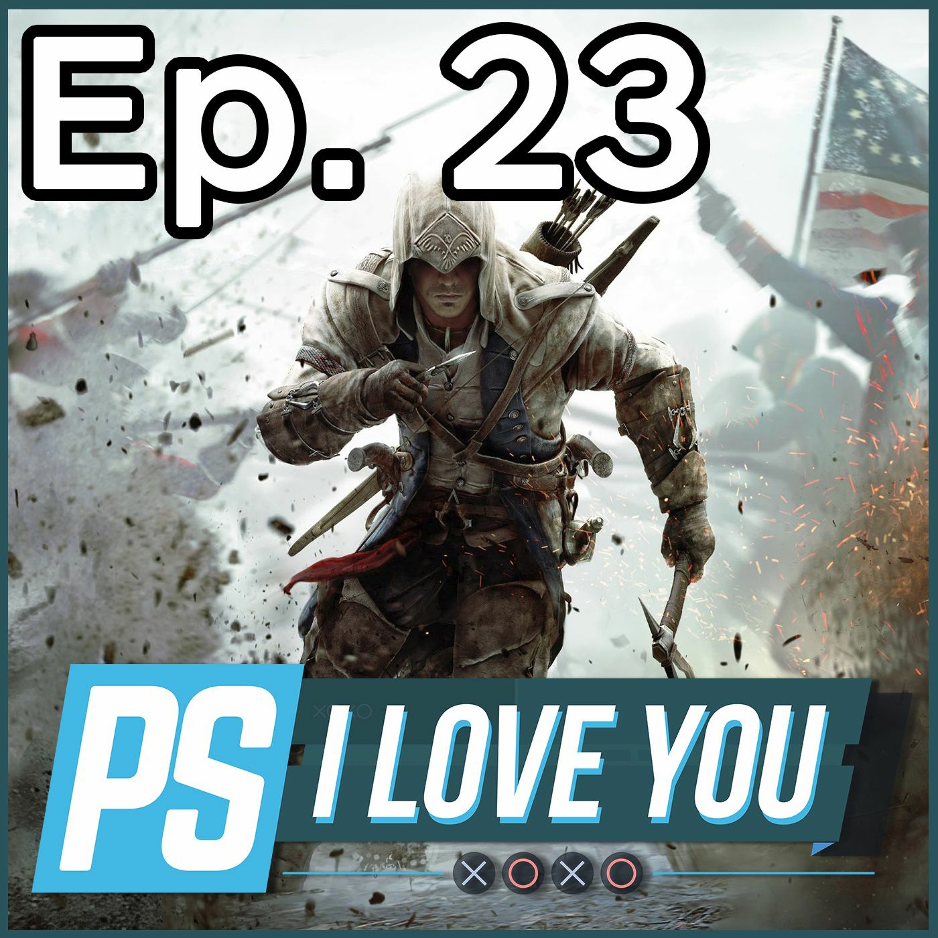 The Problem with Assassin's Creed - PS I Love You XOXO Ep. 23
