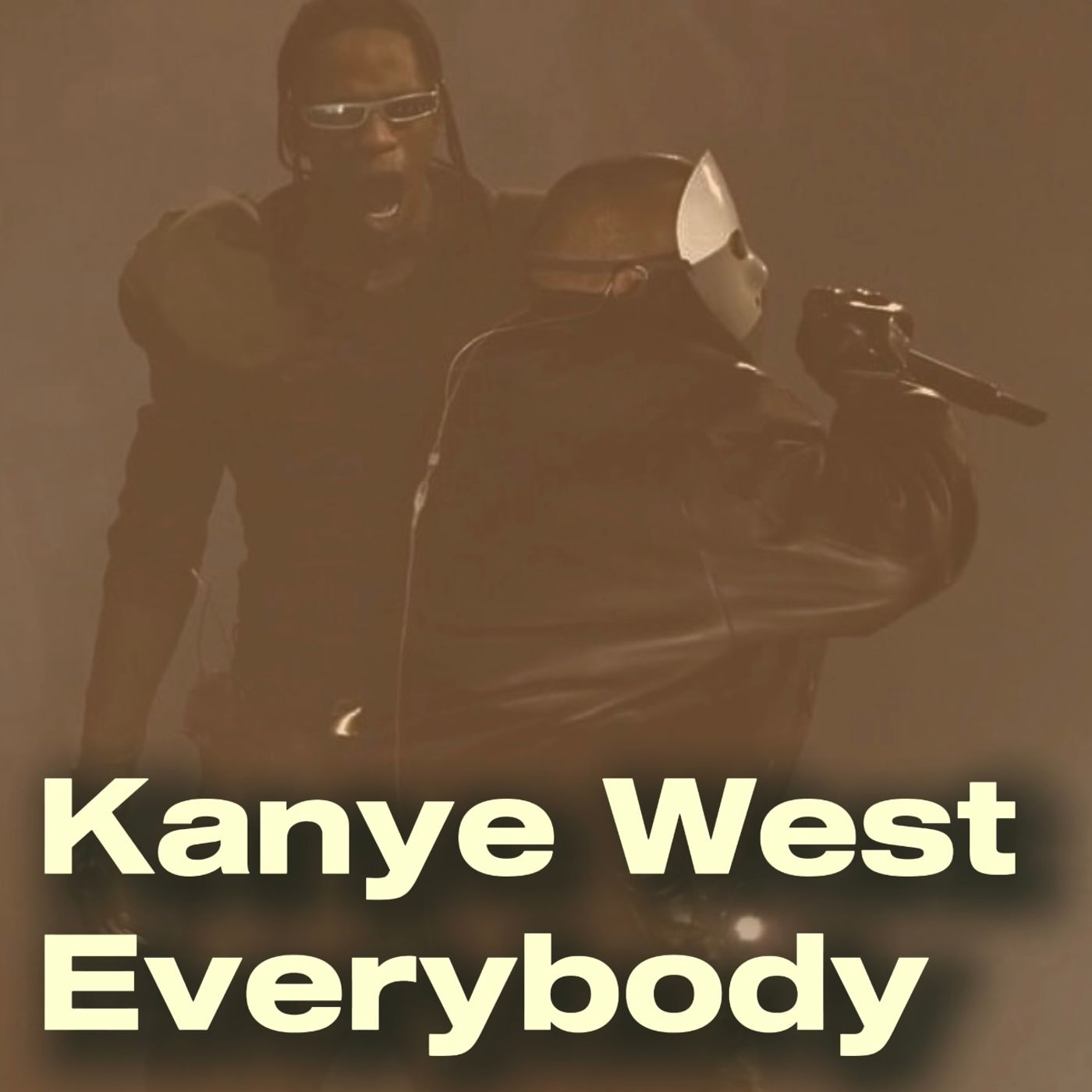 Kanye West - Everybody episode artwork