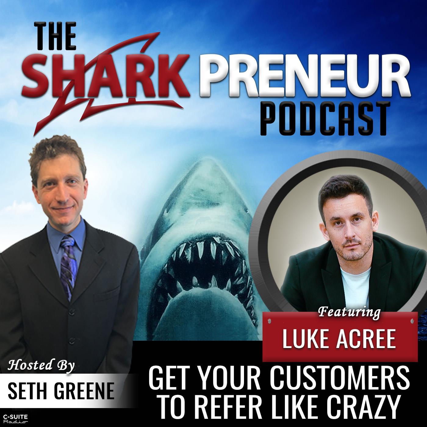 813: Get Your Customers to Refer Like Crazy with Luke Acree