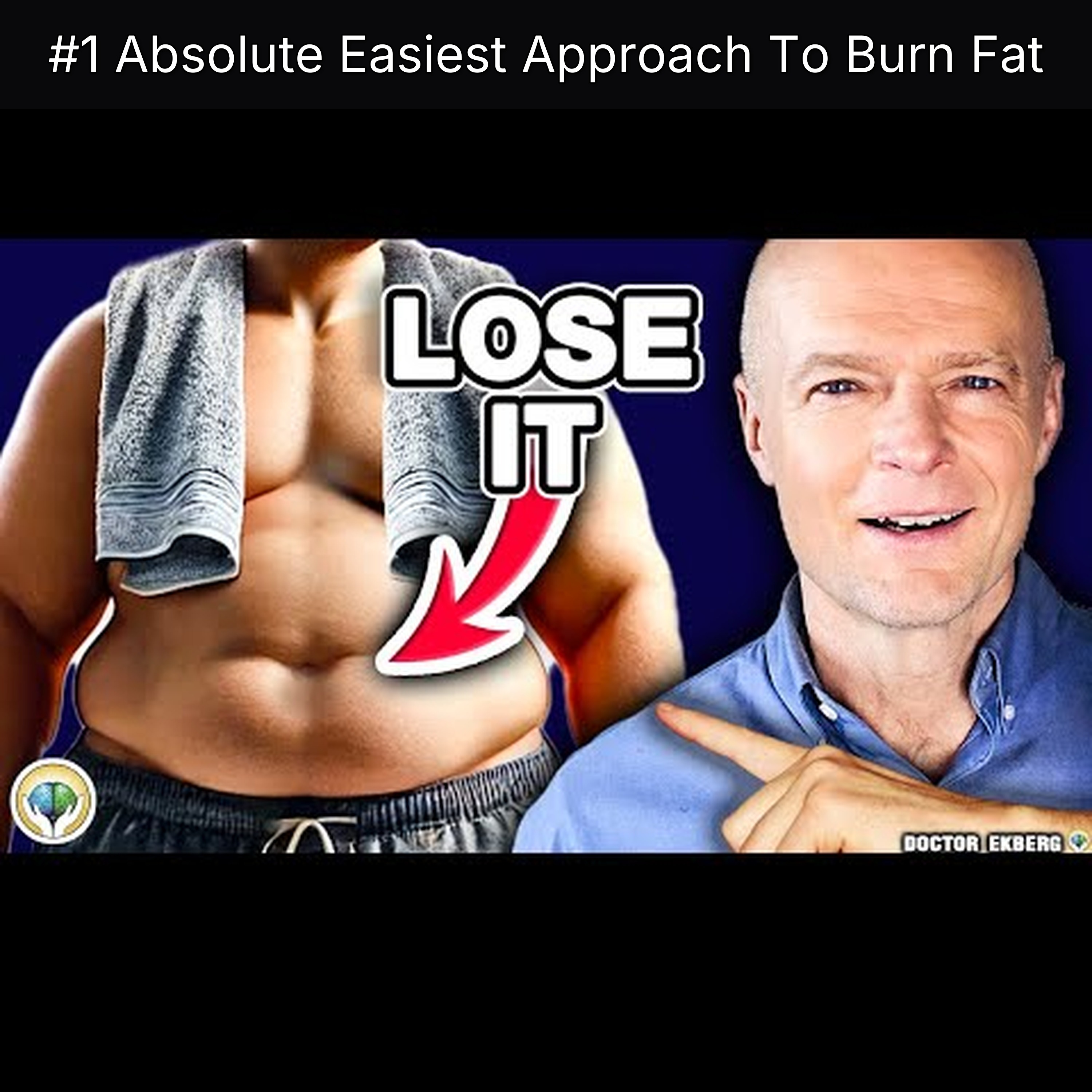 #1 Absolute Easiest Approach To Burn Fat episode artwork