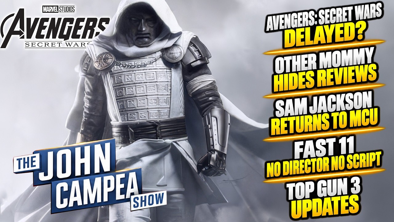 Avengers Secret Wars Delayed? Fast 11 Still Has No Script - The John Campea Show