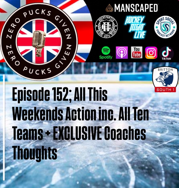 Episode 152; All This Weekends Action inc All 10 Teams + EXCLUSIVE Coaches Thoughts