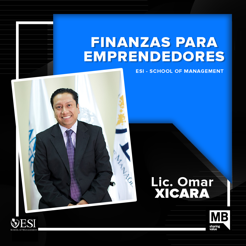 Episodio #86 - Finanzas para emprendedores / Omar Xicara ESI School of Management - MBPodcast episode artwork