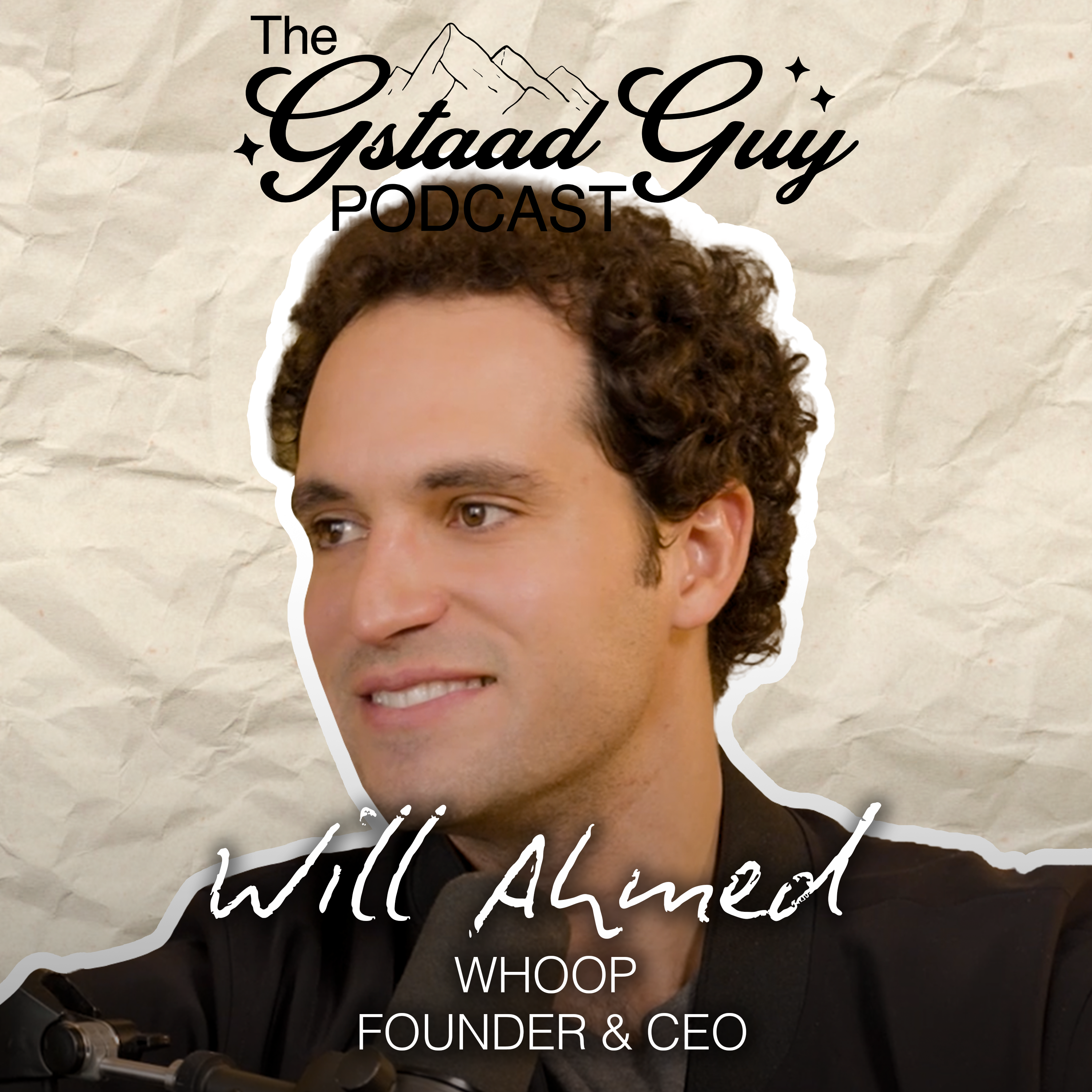 WHOOP Founder & CEO: Will Ahmed – Physiology, Prevention, AI, & The Future Of Health