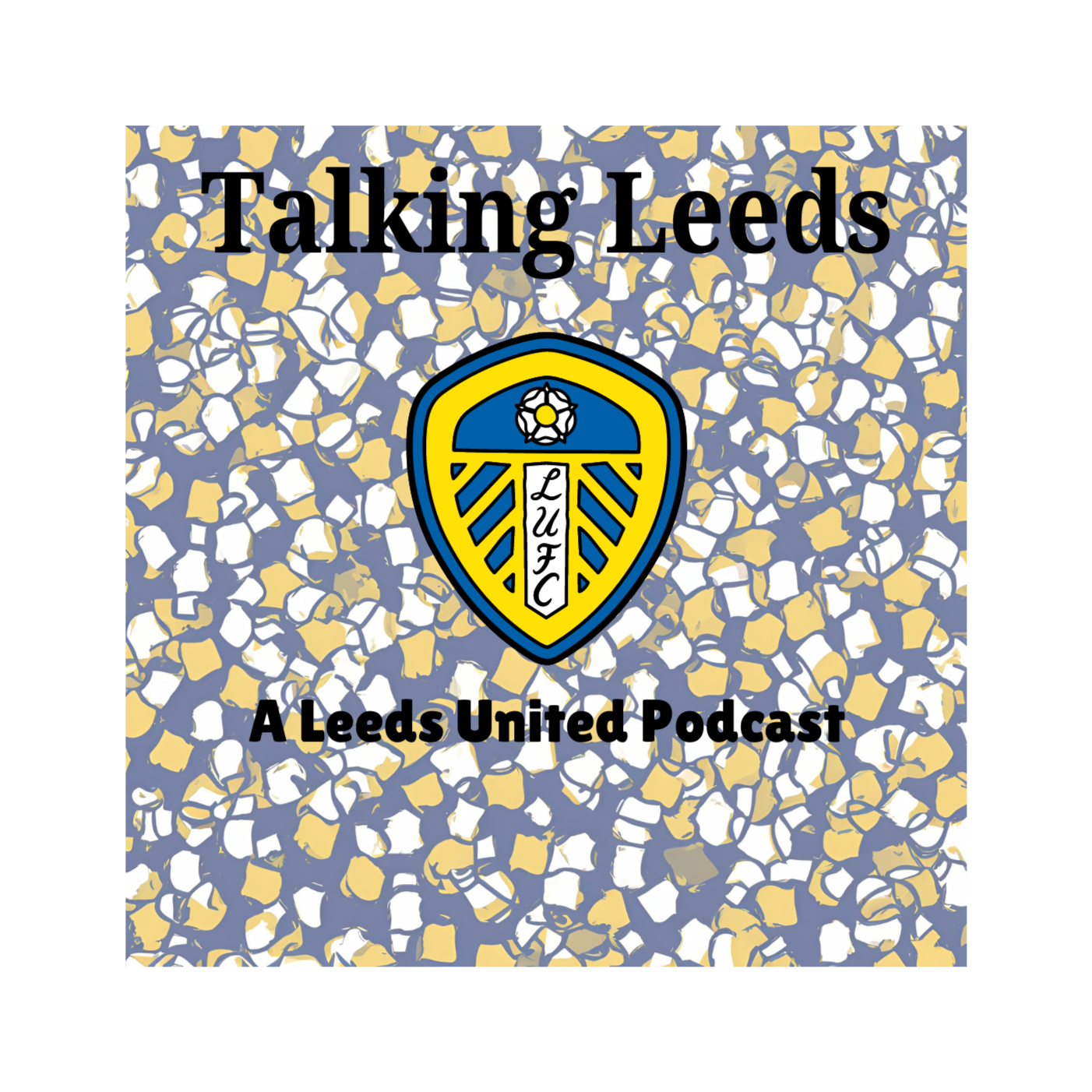 Talking Leeds | Episode 13 | Let the season now begin! episode artwork