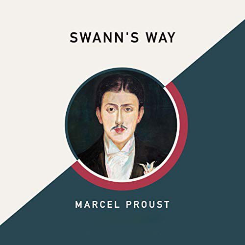 Swann's Way by Marcel Proust ~ Full Audiobook