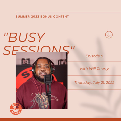 Stay Busy with Armon Sadler