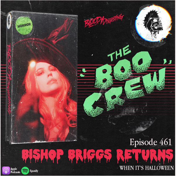 EP#461 - Bishop Briggs