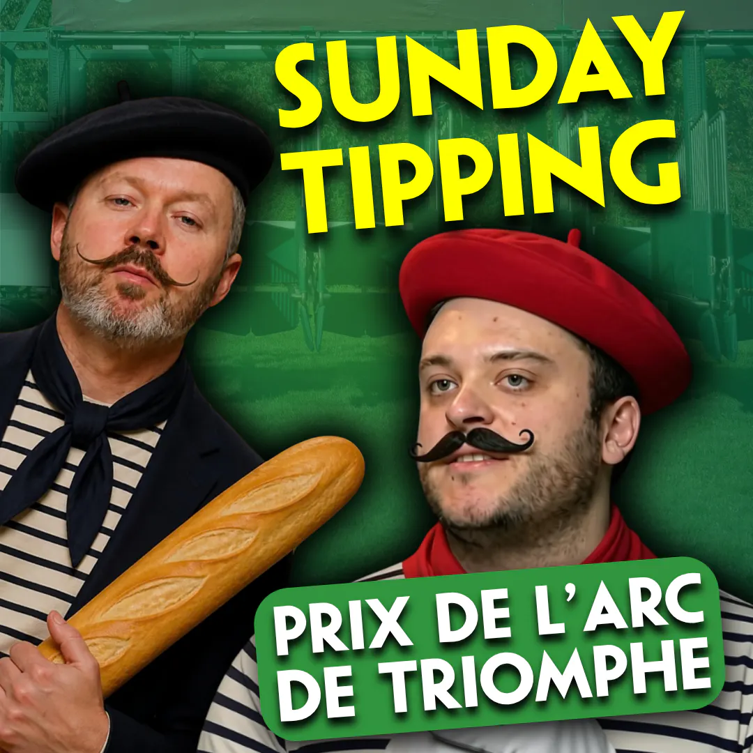 SUNDAY TIPPING | 10/1 ARC BEST BET | Joe Logue | Longchamp | Prix de l'Arc de Triomphe