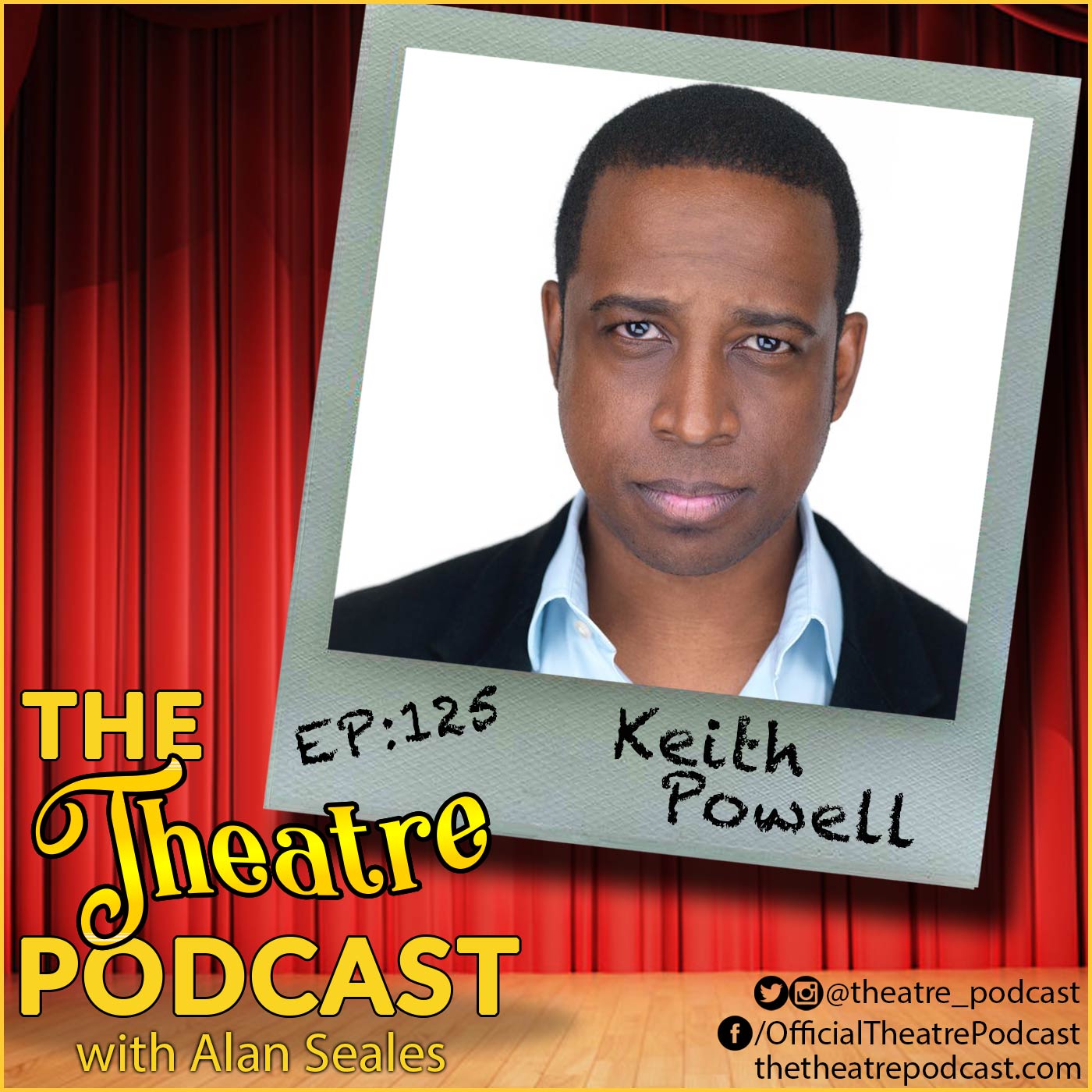 The Theatre Podcast with Alan Seales