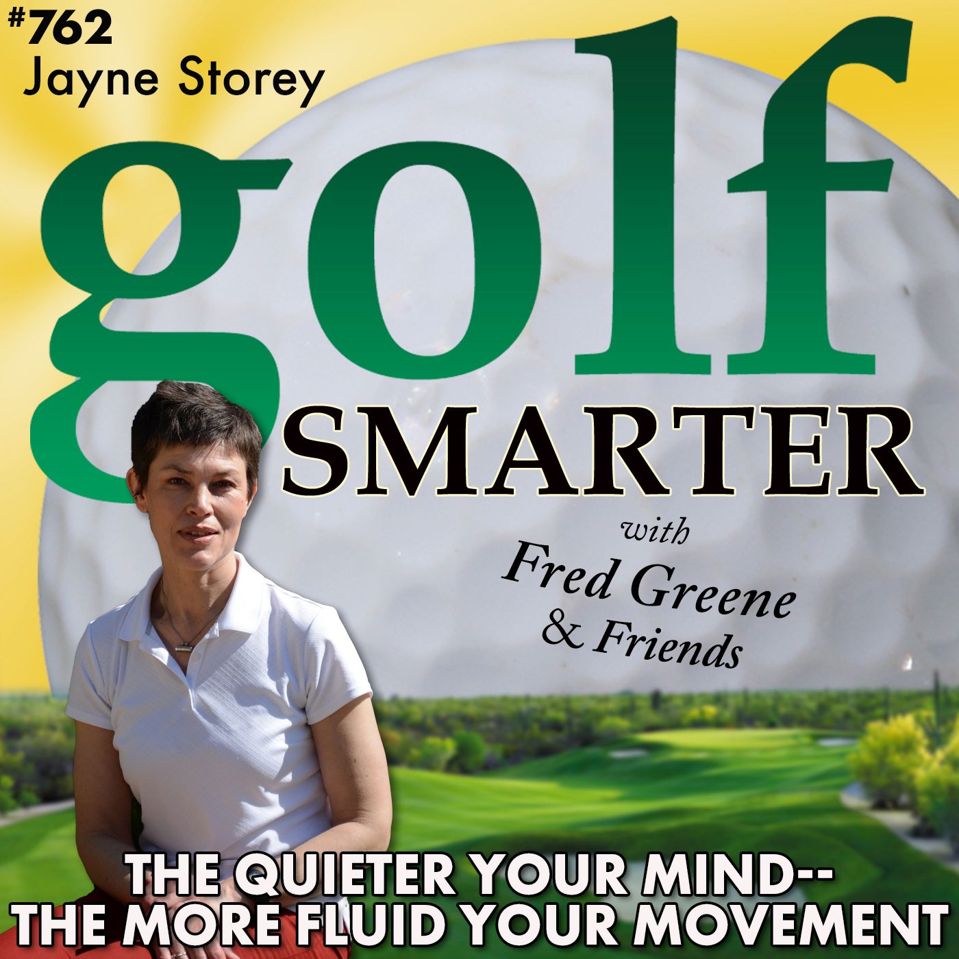 The Quieter Your Mind, The More Fluid Your Movement with Jayne Storey episode artwork