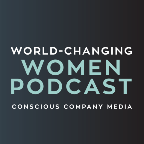 World-Changing Women Podcast