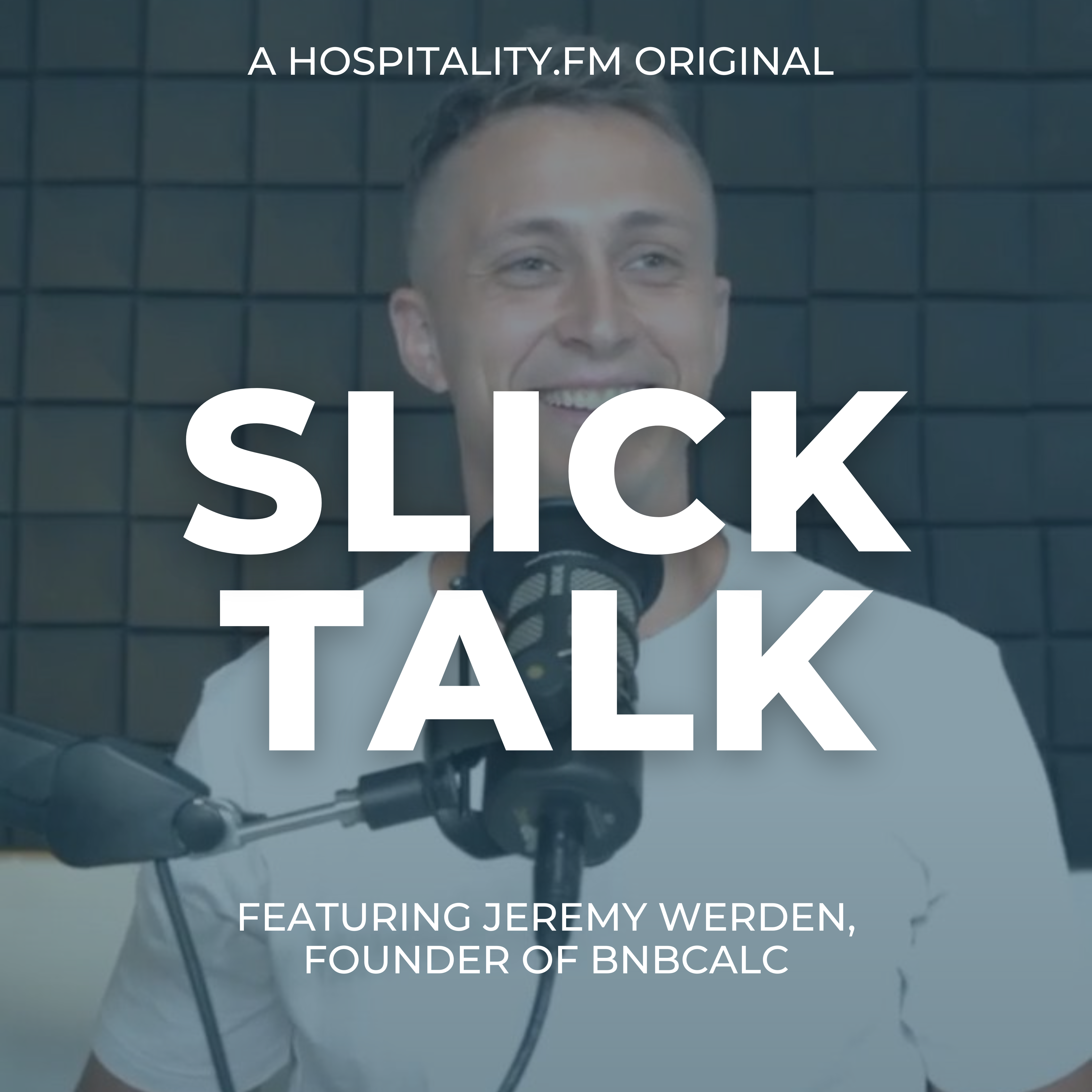 Slick Talk: The Hospitality Podcast