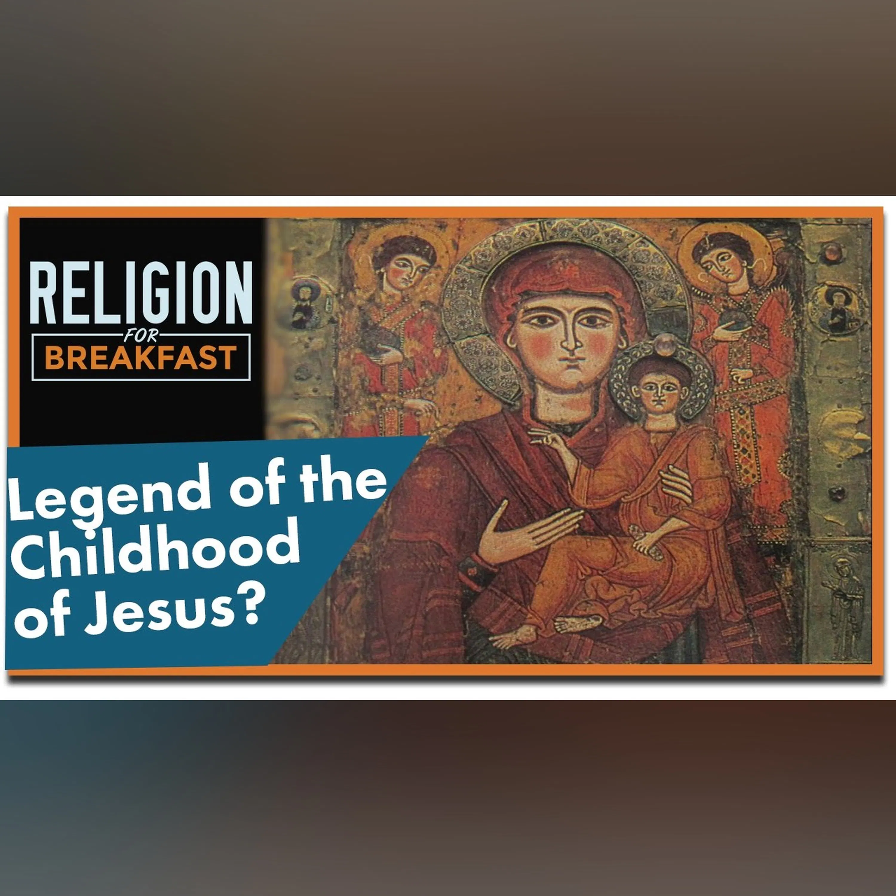 The Infancy Gospel of Thomas Explained