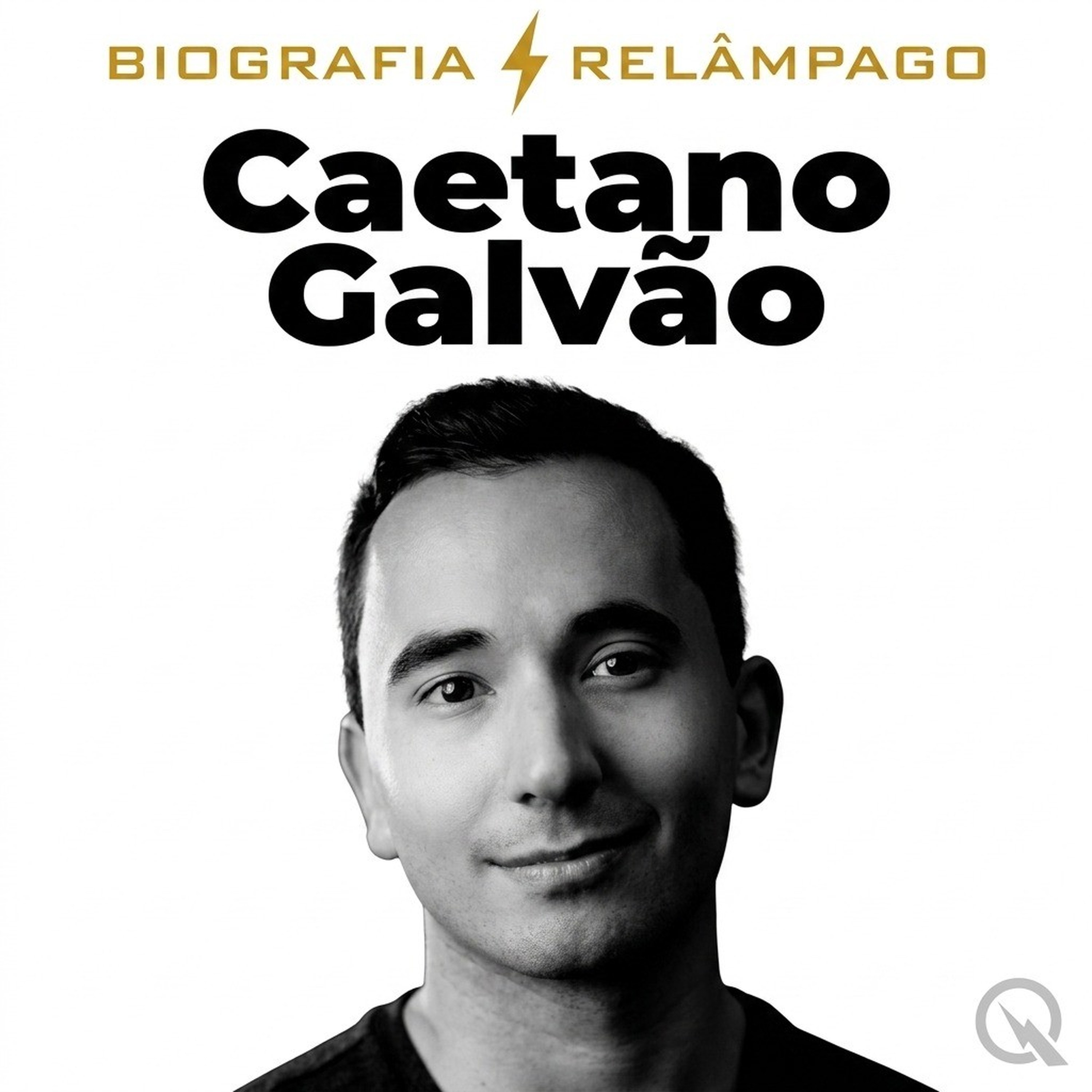 Caetano Galvão - Biografia Relâmpago