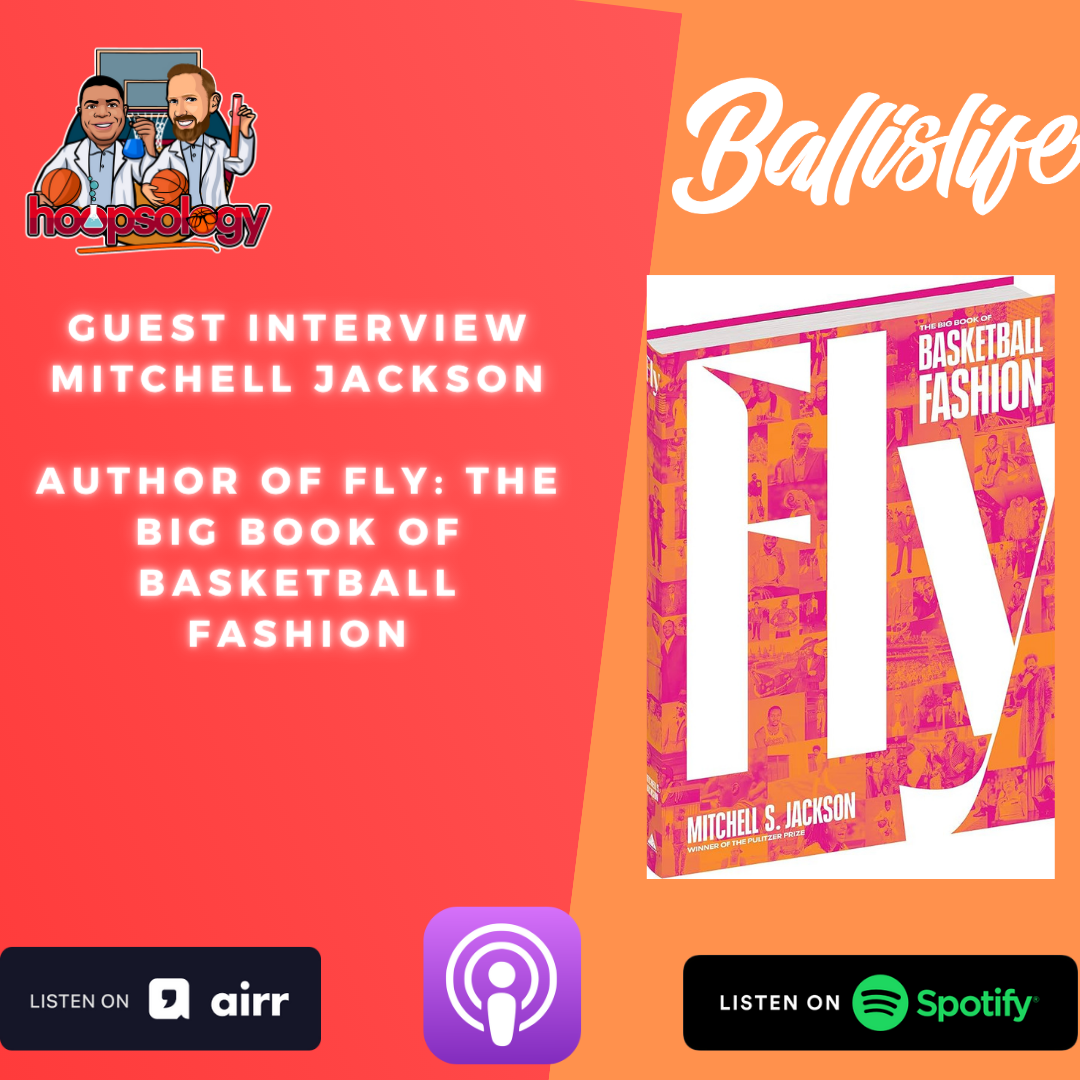 Why Fashion is Key to the Game of Basketball with Author Mitchell Jackson episode artwork