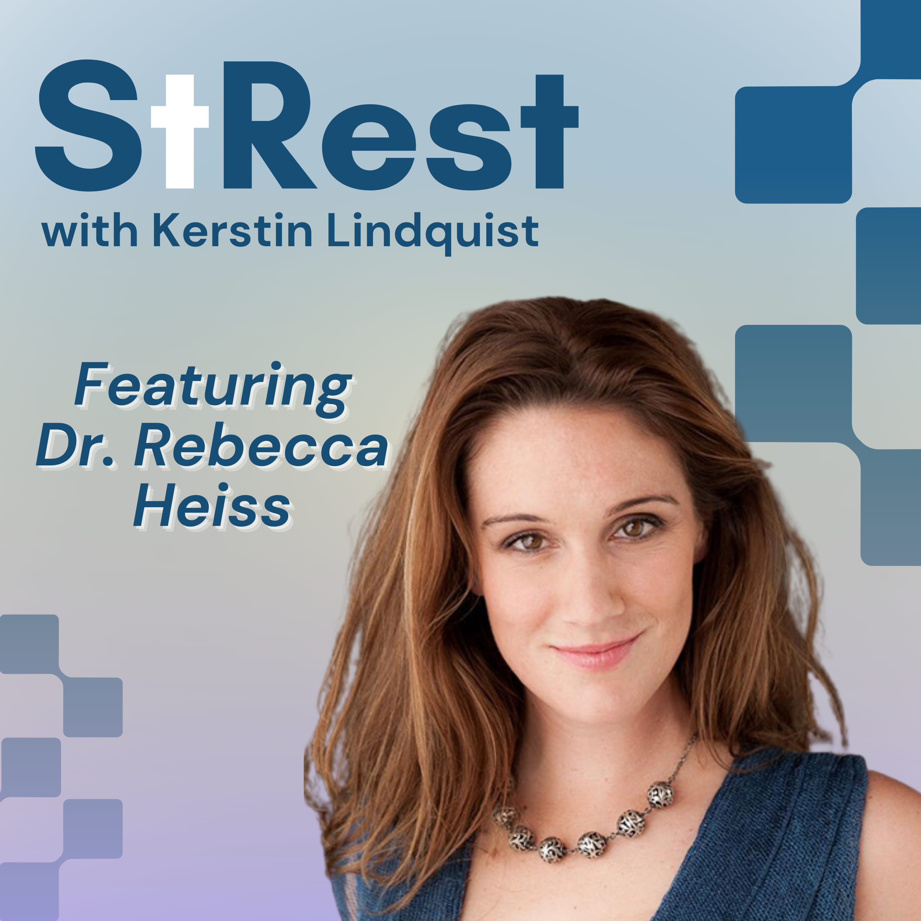 Reframing Stress: How to Turn Anxiety Into Energy for Growth with Dr. Dr. Rebecca Heiss