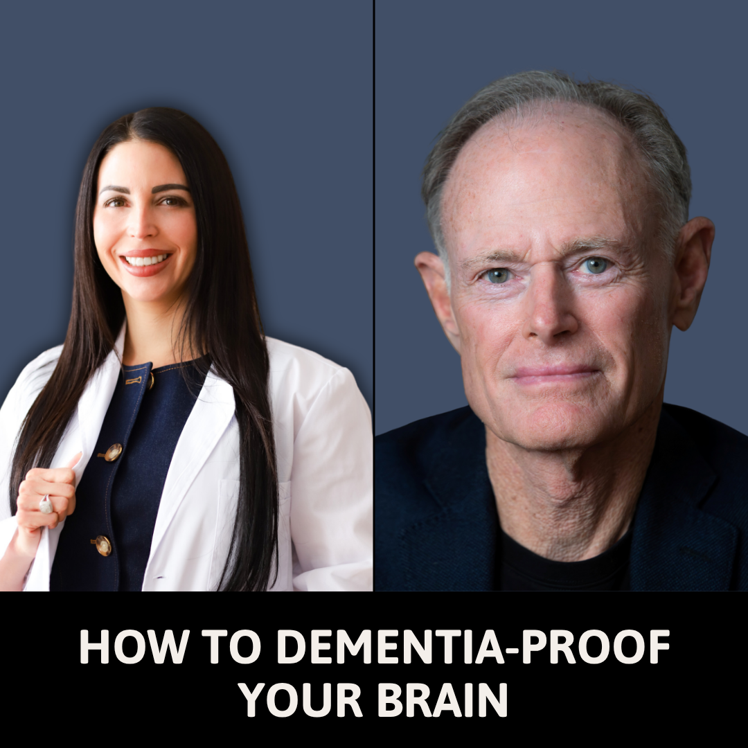 125: How to Dementia-Proof Your Brain: Dr. David Perlmutter on Hormones, Gut Health, and Inflammation