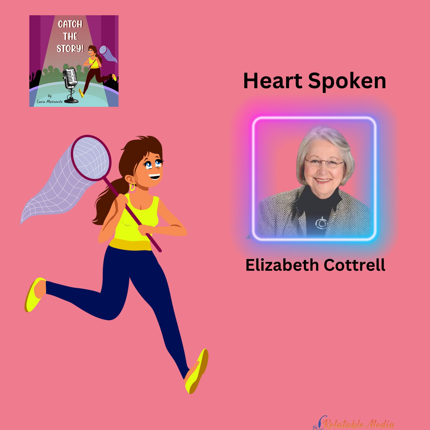 Heart Spoken, with Elizabeth Cottrell episode artwork