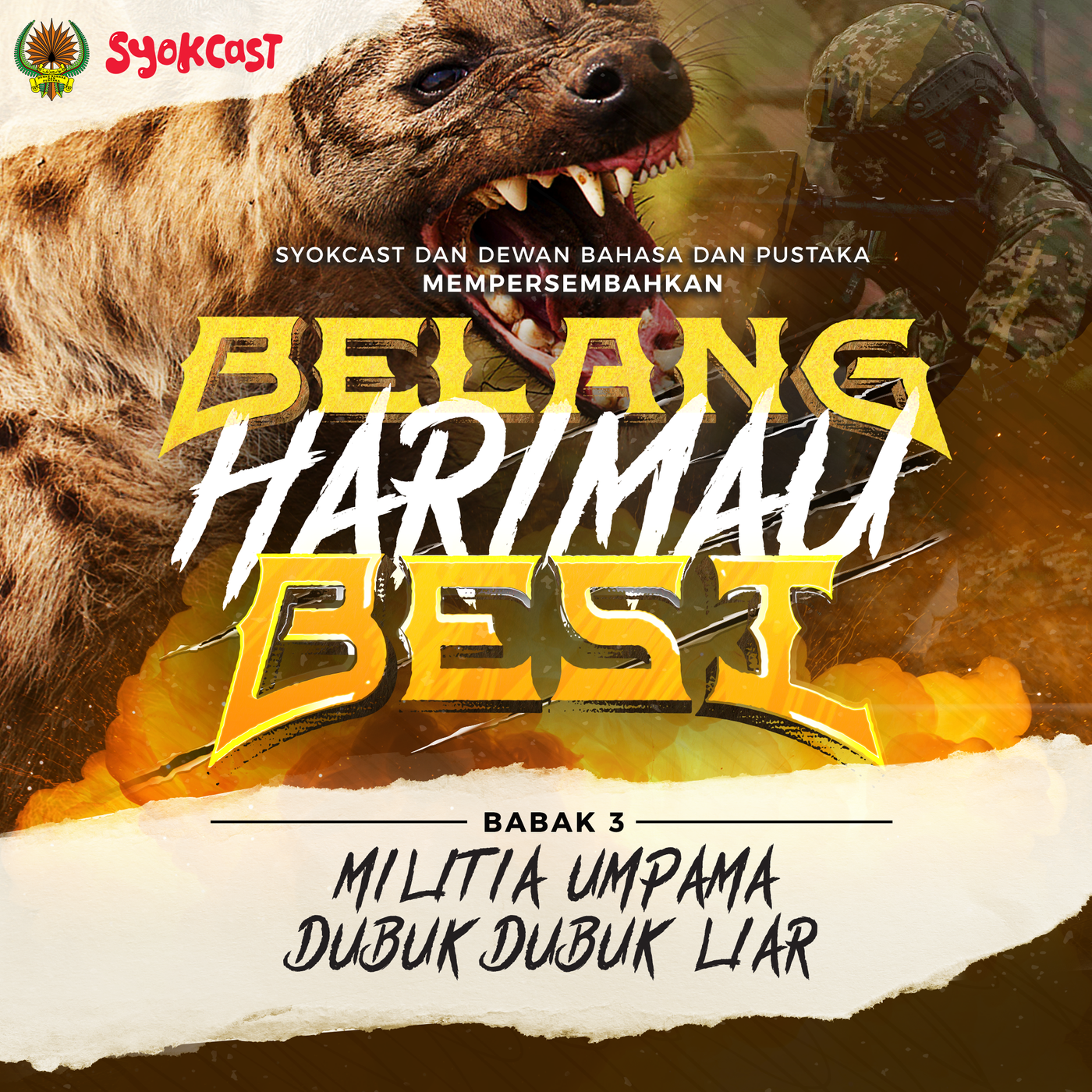 Militia Umpama Dubuk-Dubuk Liar | Belang Harimau Besi BABAK 3
