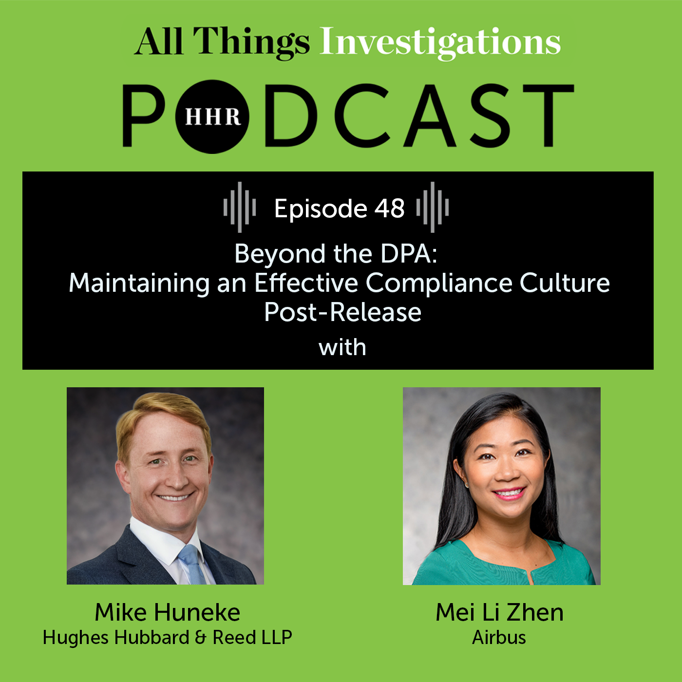 Beyond the DPA: Maintaining an Effective Compliance Culture Post-Release episode artwork