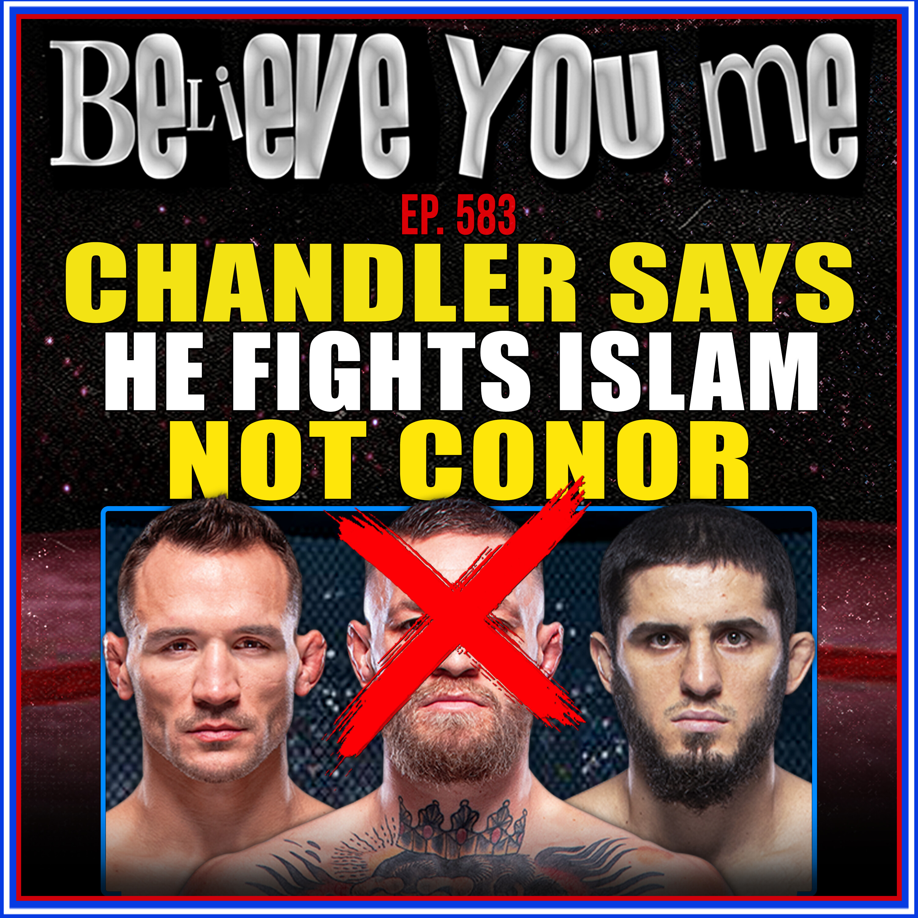 Believe You Me with Michael Bisping