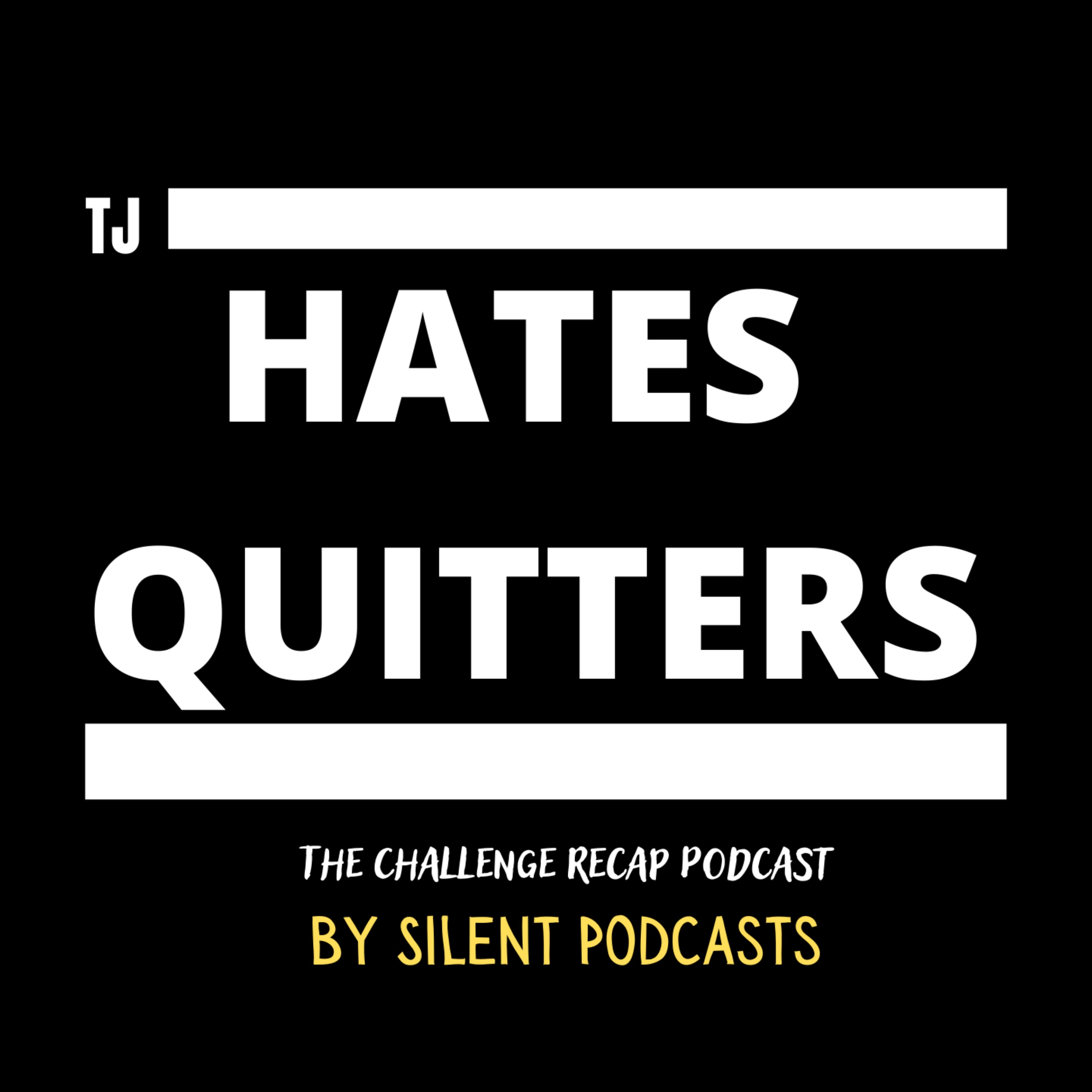 TJ Hates Quitters: The Challenge USA Season 2 Cast Breakdown episode artwork