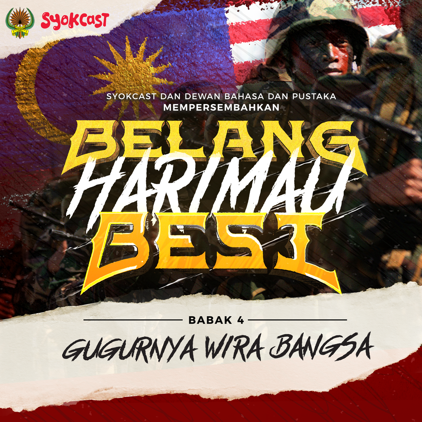 Gugurnya Wira Bangsa | Belang Harimau Besi BABAK 4