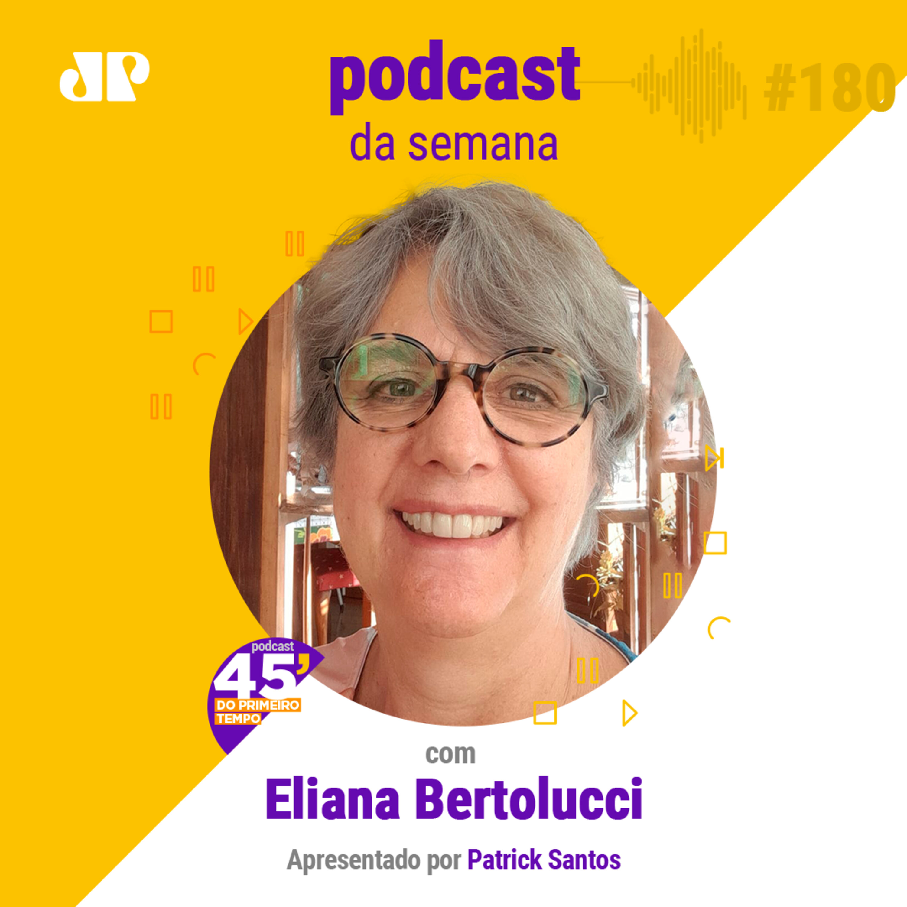Eliana Bertolucci - "O apego não permite o caminhar pela vida" episode artwork